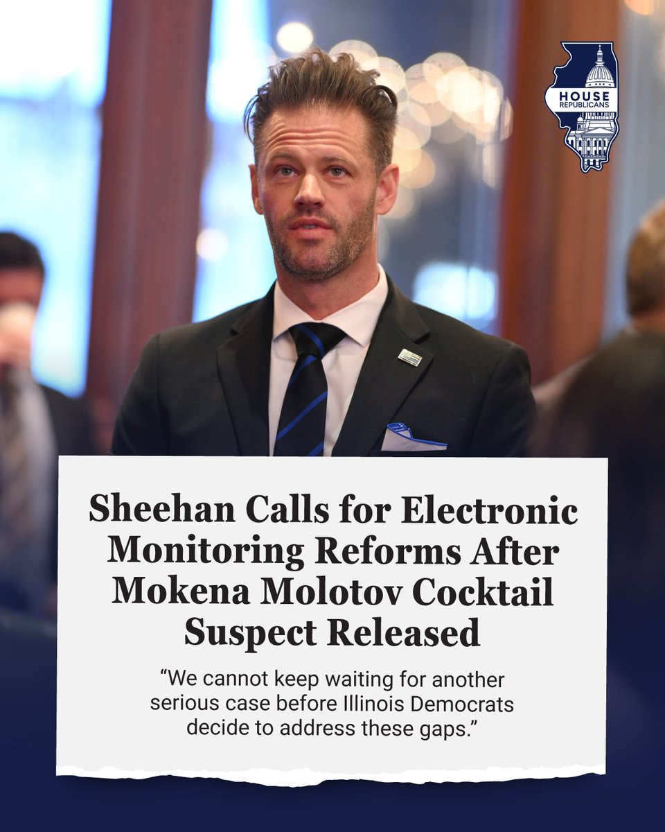 ilhousegop's tweet photo. State Representative Patrick Sheehan is calling for reforms to Illinois’ electronic monitoring and pretrial release system after a man accused of carrying eight Molotov cocktails in Mokena was released on an ankle monitor.

Sheehan is co-sponsoring several bills aimed at strengthening the system:

✅ HB 1482 would expand the offenses eligible for pretrial detention.

✅ HB 4125 removes 2-days of free movement for those on electronic monitoring.

✅ HB 4186 would require immediate notification to law enforcement and prosecutors when someone violates conditions of their electronic monitoring.

✅ HB 5757 would require pretrial release to be revoked when a person commits a felony while on electronic monitoring.

#twill