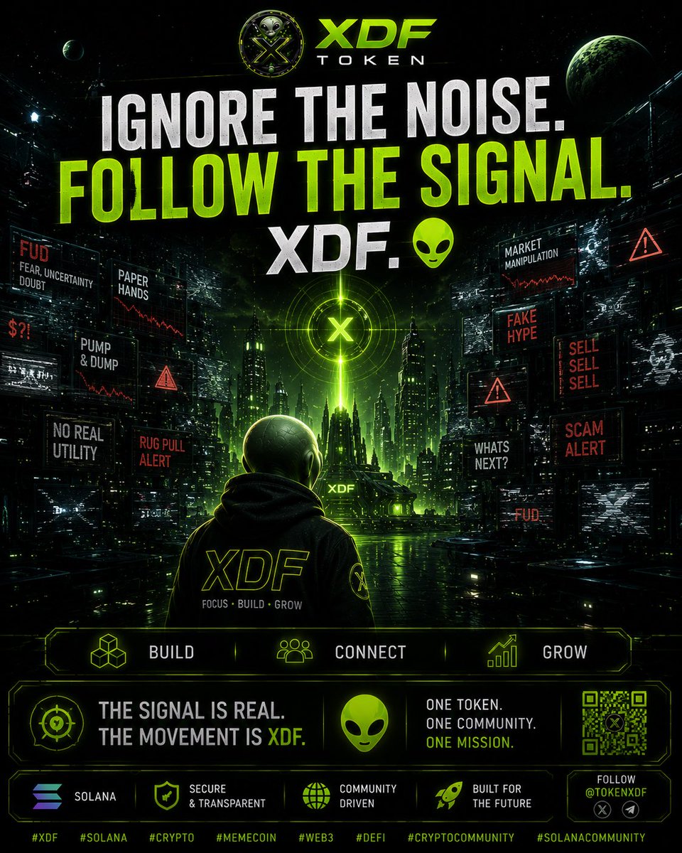 tokenxdf's tweet photo. 👽 The market is full of noise. We’re focused on the signal.
Build. Connect. Grow.
XDF is just getting started. 🚀 Are you listening?
@tokenxdf
#XDF #Solana #Crypto #MemeCoin #Web3 #DeFi #CryptoCommunity #SolanaCommunity https://t.co/bsYk0sm9nw