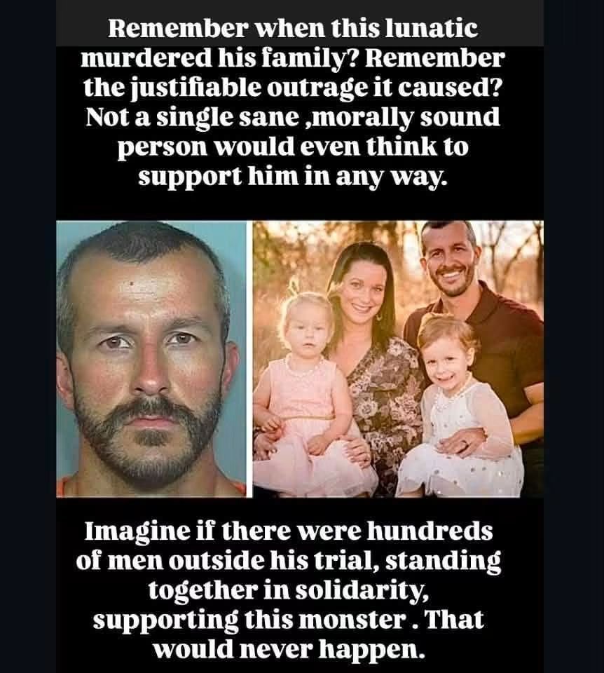 AmesStraight's tweet photo. The double standard is impossible to ignore.

Chris Watts murdered his pregnant wife and two little girls, and the country rightly saw him as a monster. Nobody organized rallies outside the courthouse demanding compassion for him.

Children deserve the same outrage, the same justice, and the same voice—regardless of whether the parent accused of killing them is their father or their mother.

Justice shouldn’t depend on gender. The victims should come first. Every single time.