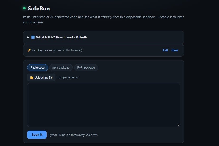 Vinay_Dev1's tweet photo. Built SafeRun for the @getsolari x @harrychow_ challenge 🚀

Paste untrusted / AI-generated code (or an npm/PyPI package) → it runs in a disposable Solari sandbox → plain-English verdict on whether it's safe to run.

Try it 👇
https://t.co/Xg90MZ2Sjy
#ai https://t.co/5zGMo9LRow