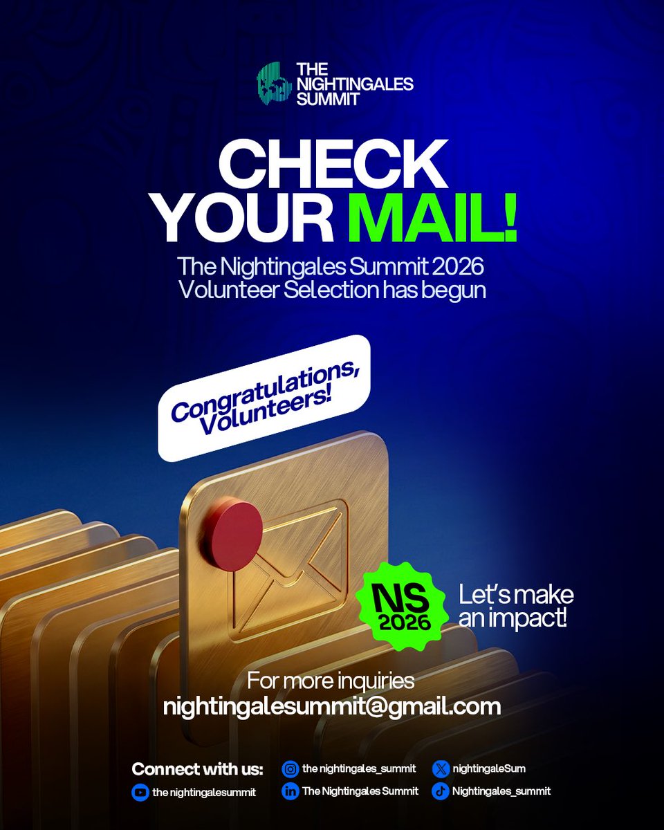 NightingaleSum's tweet photo. WELCOME TO THE TEAM

The Nightingales Summit 2026 Volunteer Selection has begun!

Successful applicants have started receiving their confirmation emails.

📩 Check your mail regularly.

Together, we’re set to make NS 2026 impactful &amp; unforgettable!

Congratulations Volunteers🎉 https://t.co/2GoczKWOPs