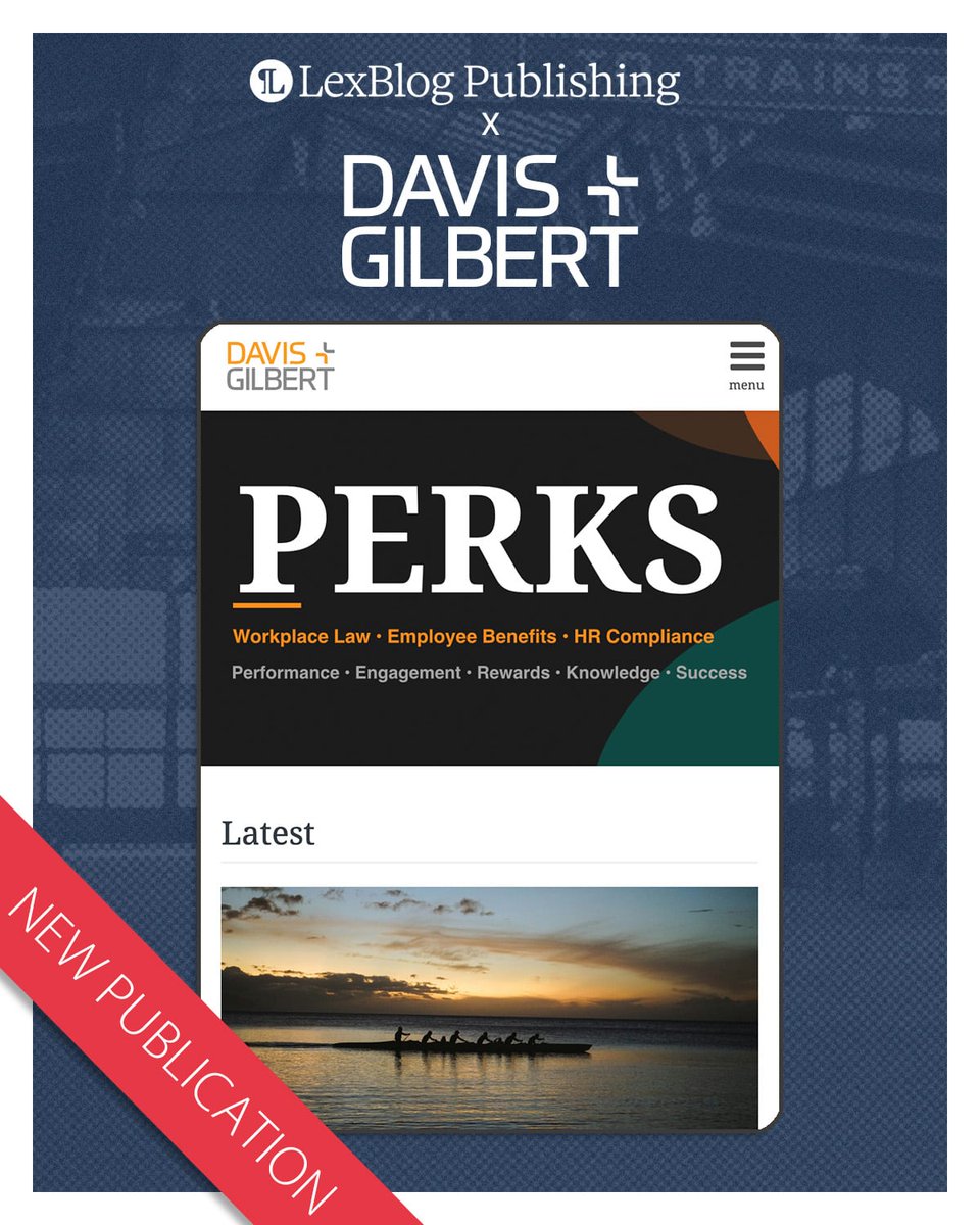 LexBlog's tweet photo. Davis+Gilbert PERKS is live.

For three years @dglaw published original employment law analysis straight onto LinkedIn. Now it has a home of its own—searchable, subscribable and permanent. https://t.co/bYqcigyzNB