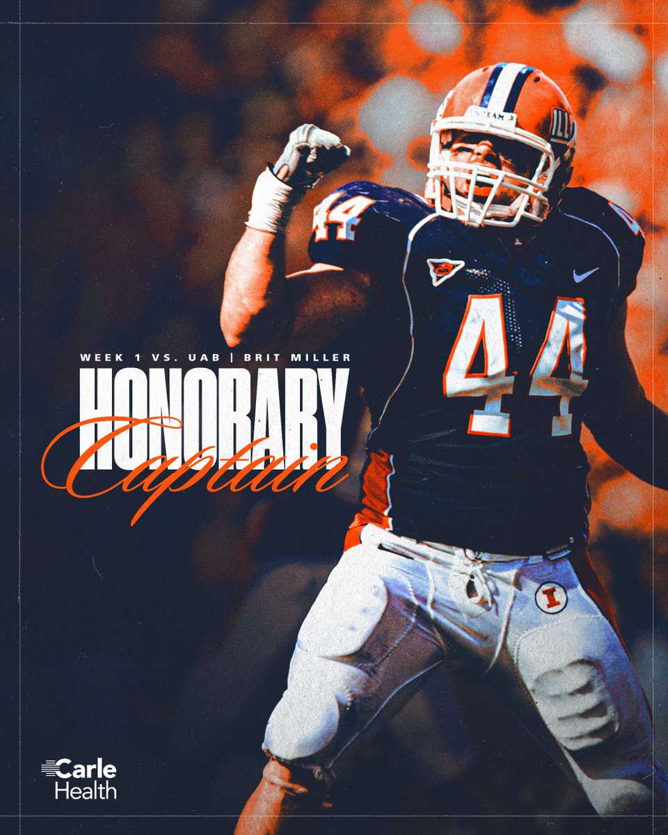 Illinois Football: A captain then. A captain now. Honoring Illini great Brit Miller as this game's Honorary Captain.
