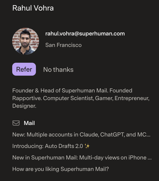 everreforming's tweet photo. Does @rahulvohra actually use @SuperhumanMail? I'm wondering why his own product is suggesting that I refer him to his own product. https://t.co/lE68Wh0g15
