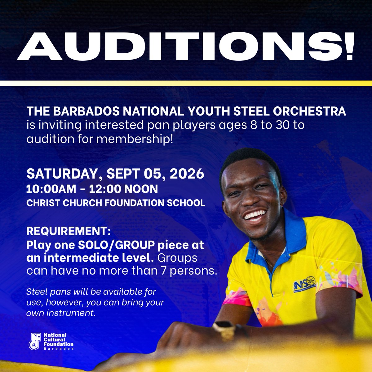 NCFBarbados's tweet photo. This Saturday 🥁🎶 Auditions for the Barbados National Youth Steel Orchestra take place on September 5, and pan players ages 8 to 30 are invited to audition for membership.

Don’t miss your chance to become part of the orchestra 🇧🇧 https://t.co/MJjmUiY3Ix