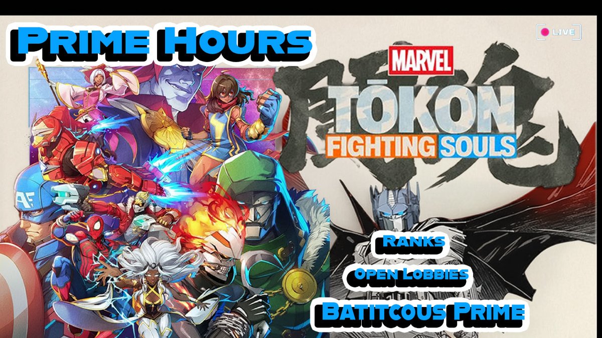 Batitcous_Prime's tweet photo. Today 6pm | #PrimeHours + #MARVELTōkon
Ranks and Open Lobbies
https://t.co/u4n3xEUEPp https://t.co/RDmH0nxIfU