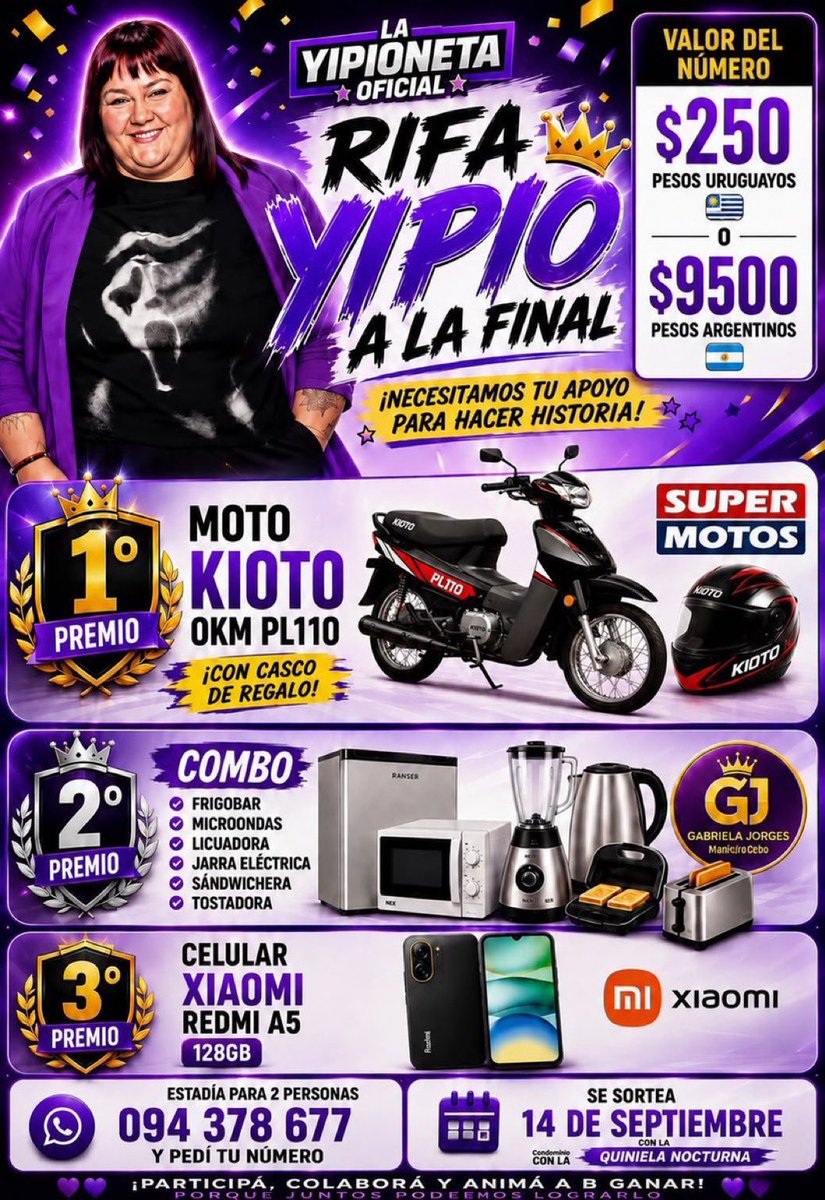NanyCristal's tweet photo. ¡AHORA SÍ! 🔥 ÚLTIMA GRAN RIFA YIPIO A LA FINAL 🔥
¡Llegó el momento de hacer historia juntos!
Yipioneta Oficial te trae la rifa más esperada:
🥇 1° PREMIO
Moto Kioto 0KM PL110 + Casco de regalo
🥈 2° PREMIO
Combo completo:
Frigobar + Microondas + Licuadora + Jarra eléctrica + Sandwichera + Tostadora
🥉 3° PREMIO
Celular Xiaomi Redmi A5 128GB
💰 Valor del número:
$250 pesos uruguayos
$9.500 pesos argentinos
📅 Se sortea el 14 de septiembre con la Quiniela Nocturna
📲 Pedí tu número por privado o al WhatsApp: 094 378 677
¡Participá, colaborá y animá a ganar!
Porque juntos podemos lograrlo 💜
¡Necesitamos tu apoyo para hacer historia!
Seguinos en las cuentas oficiales:
📸 Instagram: @yipionetaofiu
🐦 X: @YipionetaOfiU
