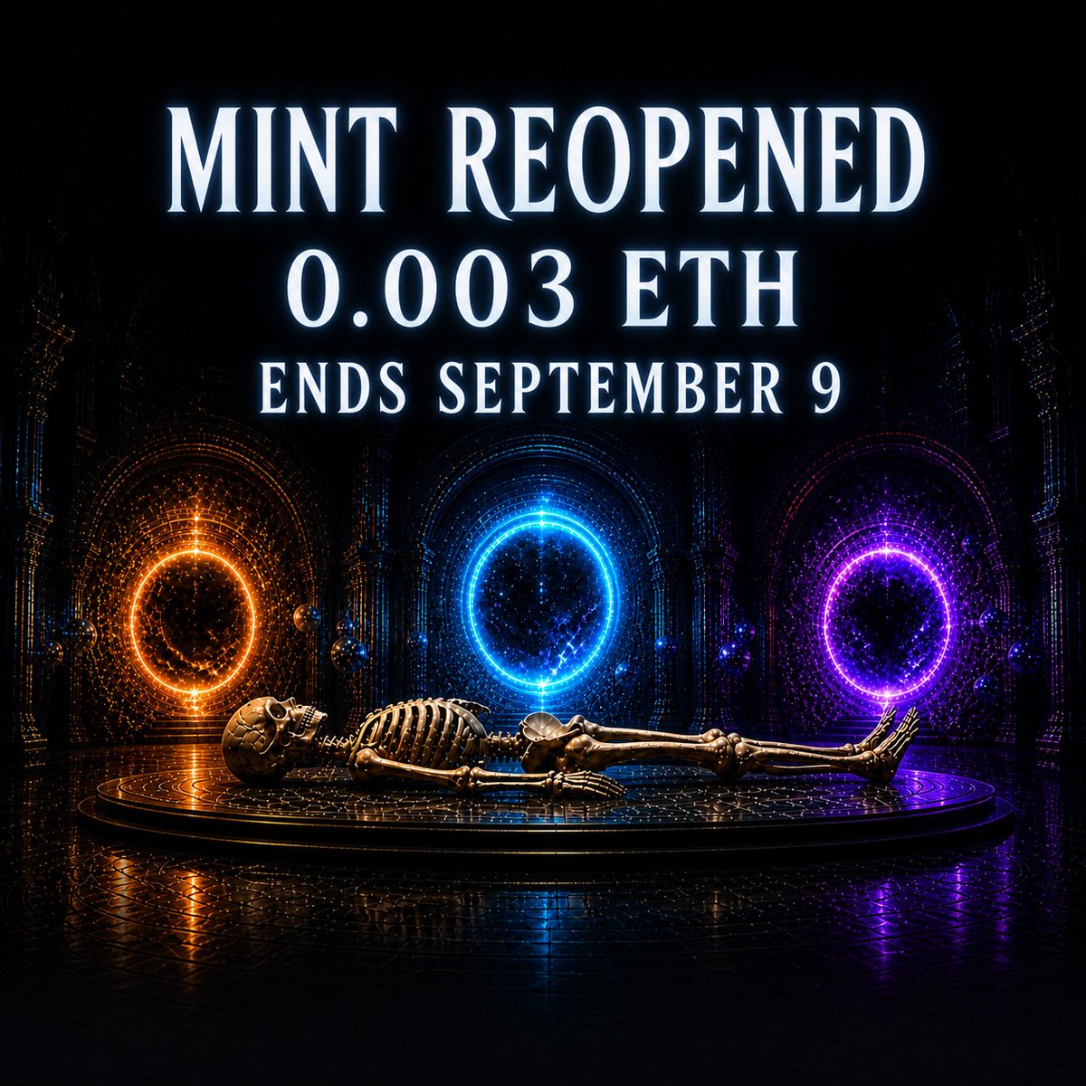 ERC_NFT2022's tweet photo. The portals are open again. 💀✨

Skeleton Dreams mint has reopened.

◈ 1,000 unique pieces
◈ 0.003 ETH
◈ Max 2 per wallet
◈ Ends September 9
Choose your portal:
https://t.co/QlWtfnC3LM
#NFT #NFTCommunity #NFTArt #Web3 #DigitalArt https://t.co/IhPkwvr8Mc