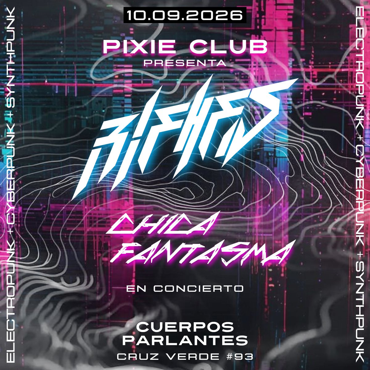rifhes's tweet photo. NEXT STOP: 10 . 09 . 2026 @ Pixie Club w/ Chica Fantasma!
#electropunk #cyberpunk #synthpunk #bassmusic #dnb #undrground #GDL #Mexico #LiveSession https://t.co/3BX6qYWMt9
