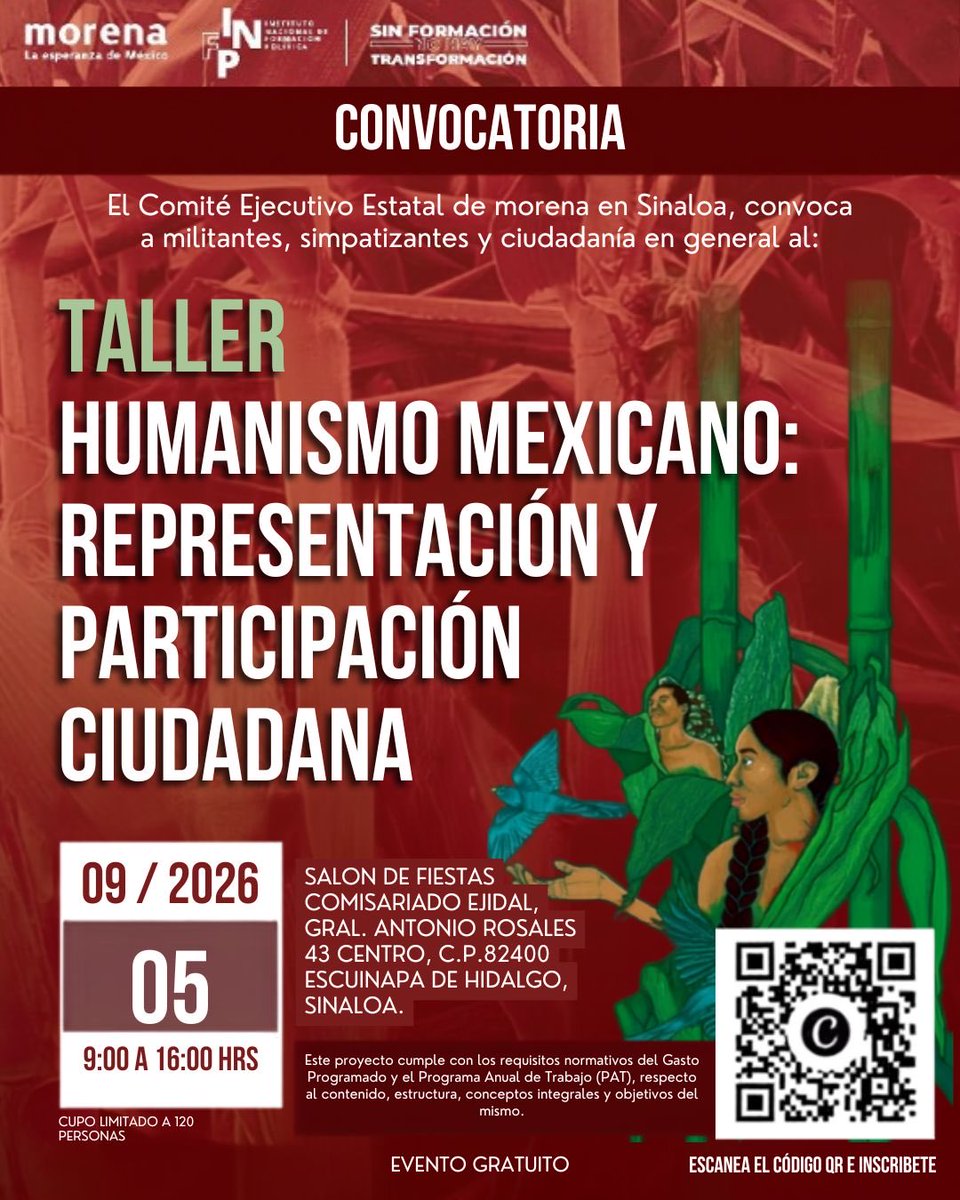 Morena_Sinaloa_'s tweet photo. El Comité Ejecutivo Estatal de Morena en Sinaloa te invita al taller: “HUMANISMO MEXICANO: REPRESENTACIÓN Y PARTICIPACIÓN CIUDADANA”. 

📅 05 de septiembre de 2026
📍Salón de fiestas comisariado Ejidal Gral. Antonio Rosales 43 centro. Escuinapa de Hidalgo 
🕘 De 9:00 a 16:00 h https://t.co/M3lJNdaxgF
