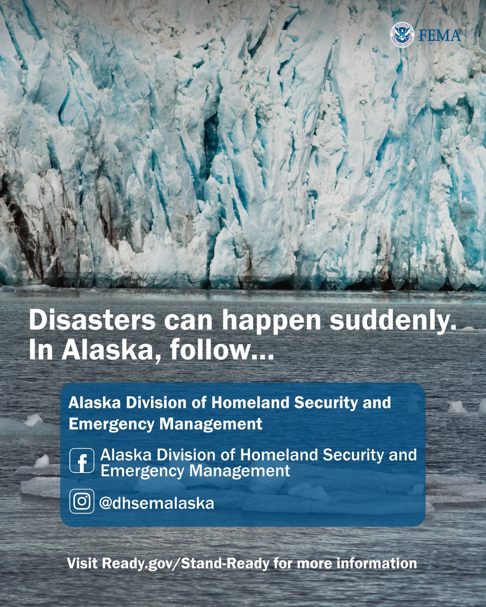 Image shows a giant glacier in an ocean. Text shows Alaska Division of Homeland Security and Emergency Management and their list of social media accounts.