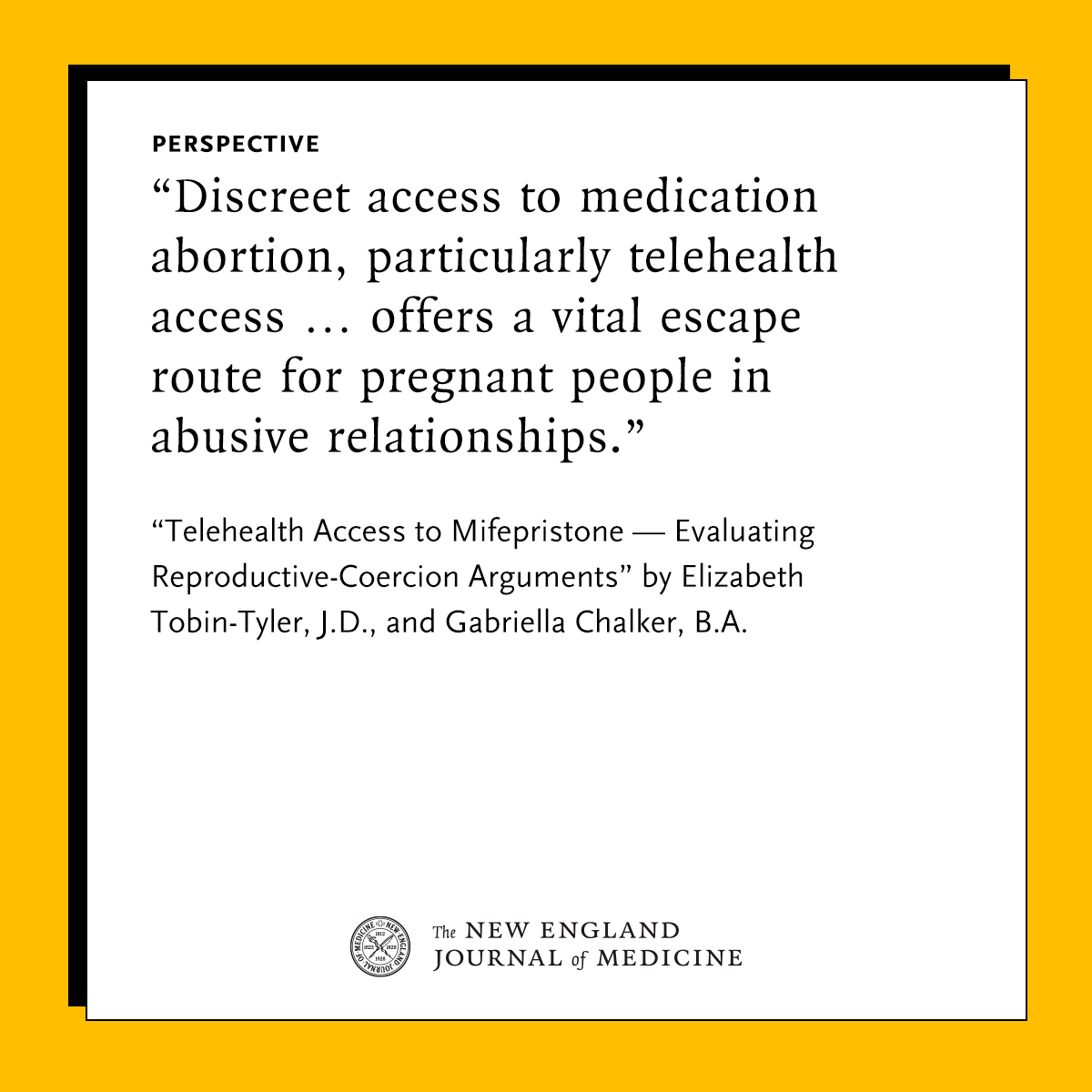 NEJM's tweet photo. The authors of a new Perspective write that antiabortion advocates have asserted that mifepristone must be prescribed in person to prevent reproductive coercion, specifically forced abortions. But this argument targets the wrong culprit. Read the Perspective by Elizabeth Tobin-Tyler, JD, and Gabriella Chalker, BA: https://t.co/mAECbufFuA