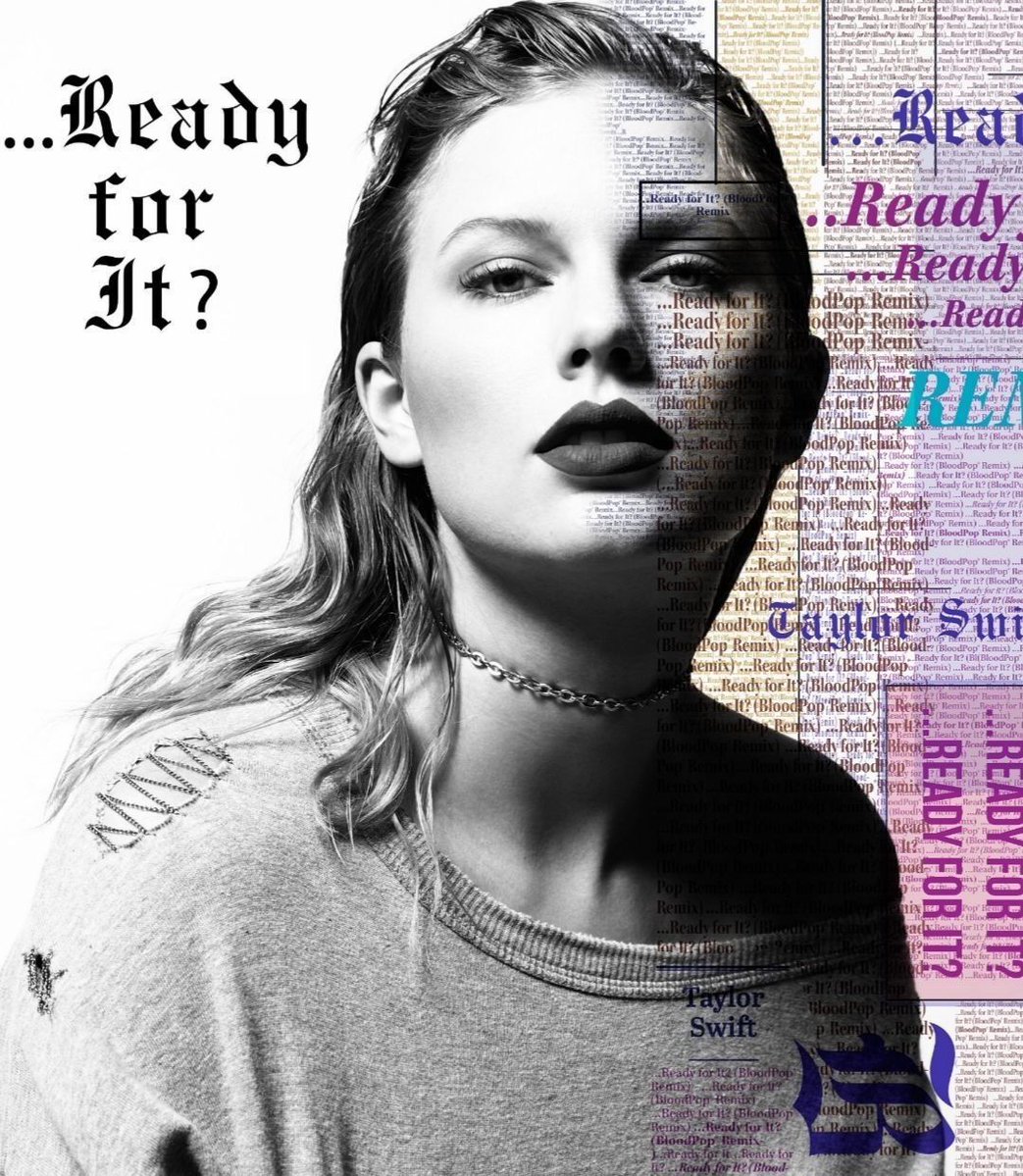 TheSwiftSociety's tweet photo. Throw🔙| 9 years ago today, Taylor Swift released “...Ready For It?” https://t.co/cce7dnlpVv
