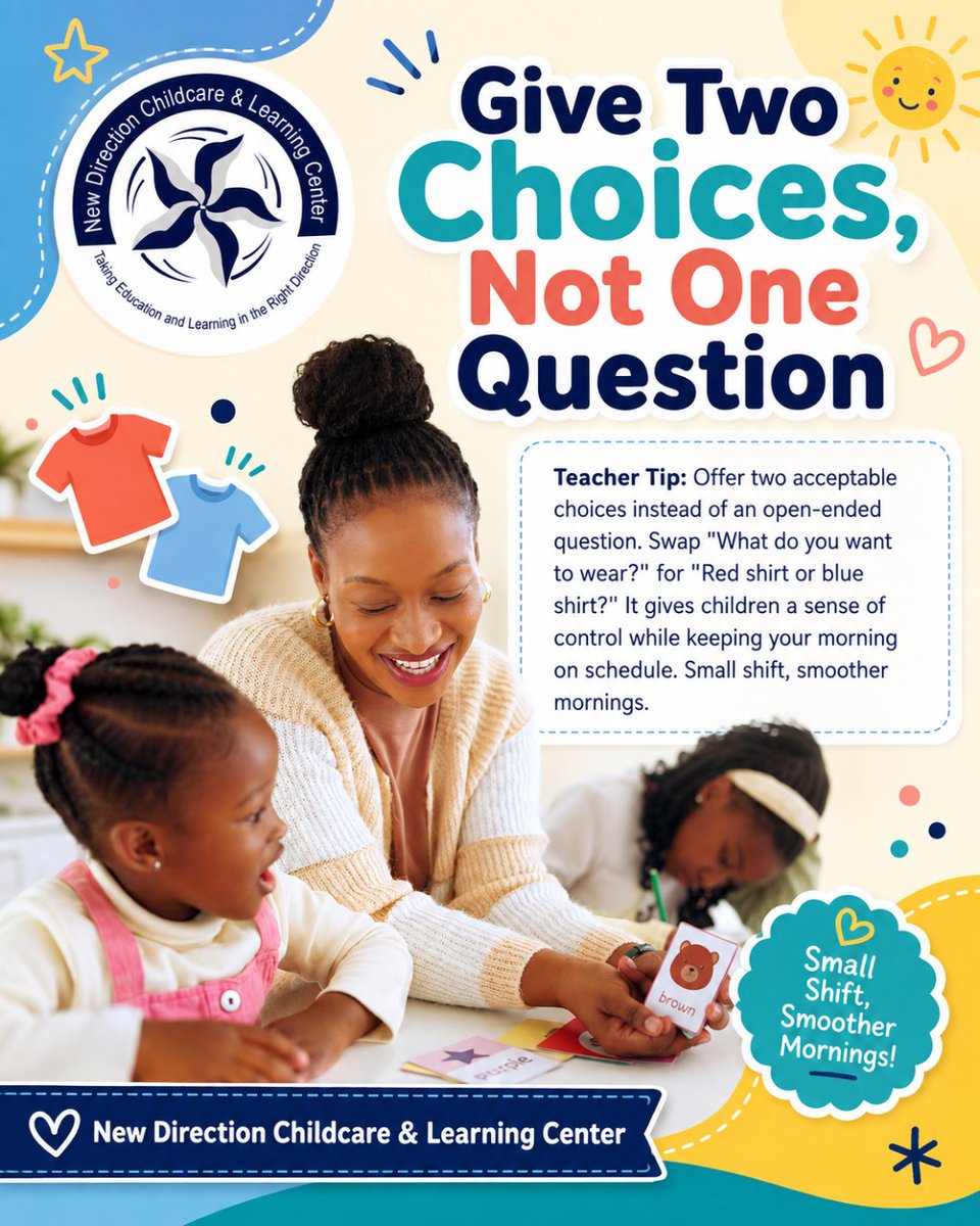 ChildcareNew's tweet photo. Mornings with kids can turn into negotiations real quick. 😅 Try two choices: “Red shirt or blue?” They get independence, and you keep things moving. 💙 https://t.co/fJXvmESFmf