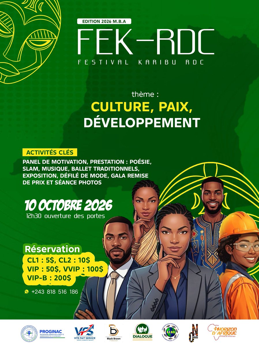 Princenzangi29's tweet photo. 🎟️ TICKETS DISPONIBLES — FEK-RDC 2026 🇨🇩​Réservez vos places pour le rendez-vous Culture, Paix &amp; Développement !​📅 10 Oct 2026 (12h30)
📍 Kin, Derrière le Palais du Peuple ​💳 Tarifs :
• CL1 : 5$ CL2 : 10$
• VIP : 50$ | VVIP : 100$ VIP-B : 200$ @_AfricanUnion @GC_Youth4Peace https://t.co/4eD07tOf0e