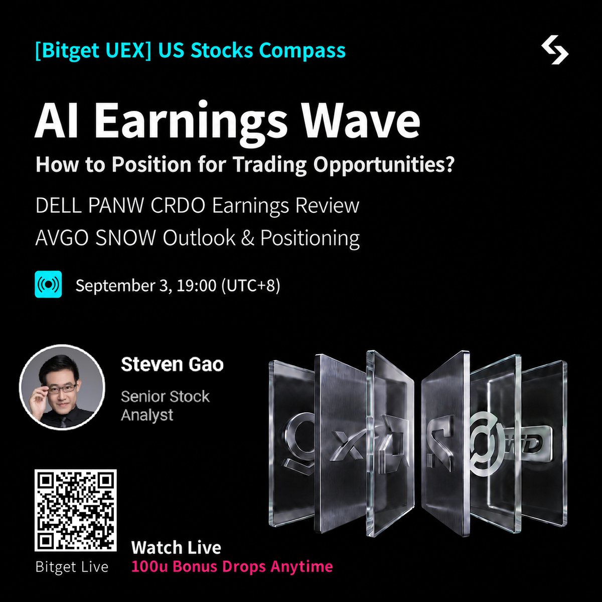 Bitget_TradFi's tweet photo. AI earnings are back in focus as $DELL, $PANW, and $CRDO report, while $AVGO and $SNOW set up next.

Join Steven as he breaks down the key earnings takeaways and potential trading opportunities across the AI space.

Tune in for a chance to share the $1,000 giveaway! Details below.