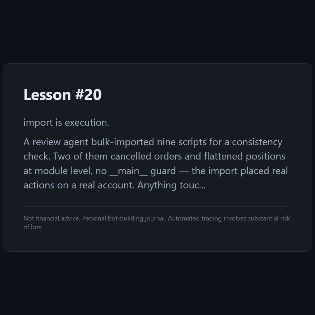 GogogojcG's tweet photo. Bot-building lesson #20: import is execution.

Full story in the card.

Not financial advice. #algotrading #buildinpublic https://t.co/Q7hIr0nkZP