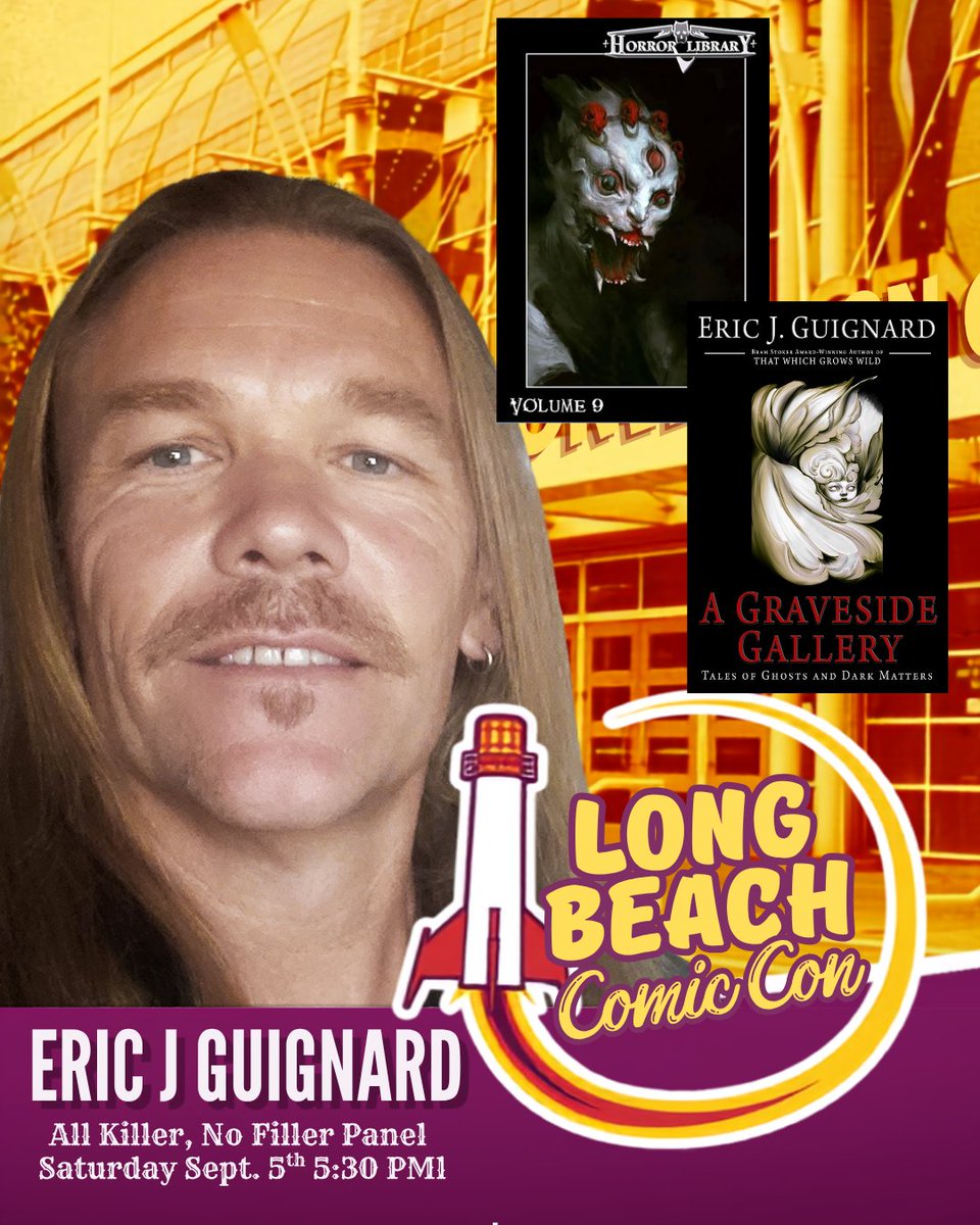 ericjguignard's tweet photo. Very excited that I’ll be at @LBComicCon  this Saturday (Sept. 5) in Long Beach, CA!
I’ll be speaking as panelist on a favorite subject, short story writing:

“No Filler, All Killer: Crafting Memorable Short Stories”
at 5:30 PM
Panel 3 (Room 103 AB)
#LongBeachComicCon
#LBCC https://t.co/rCqOL3vFCA