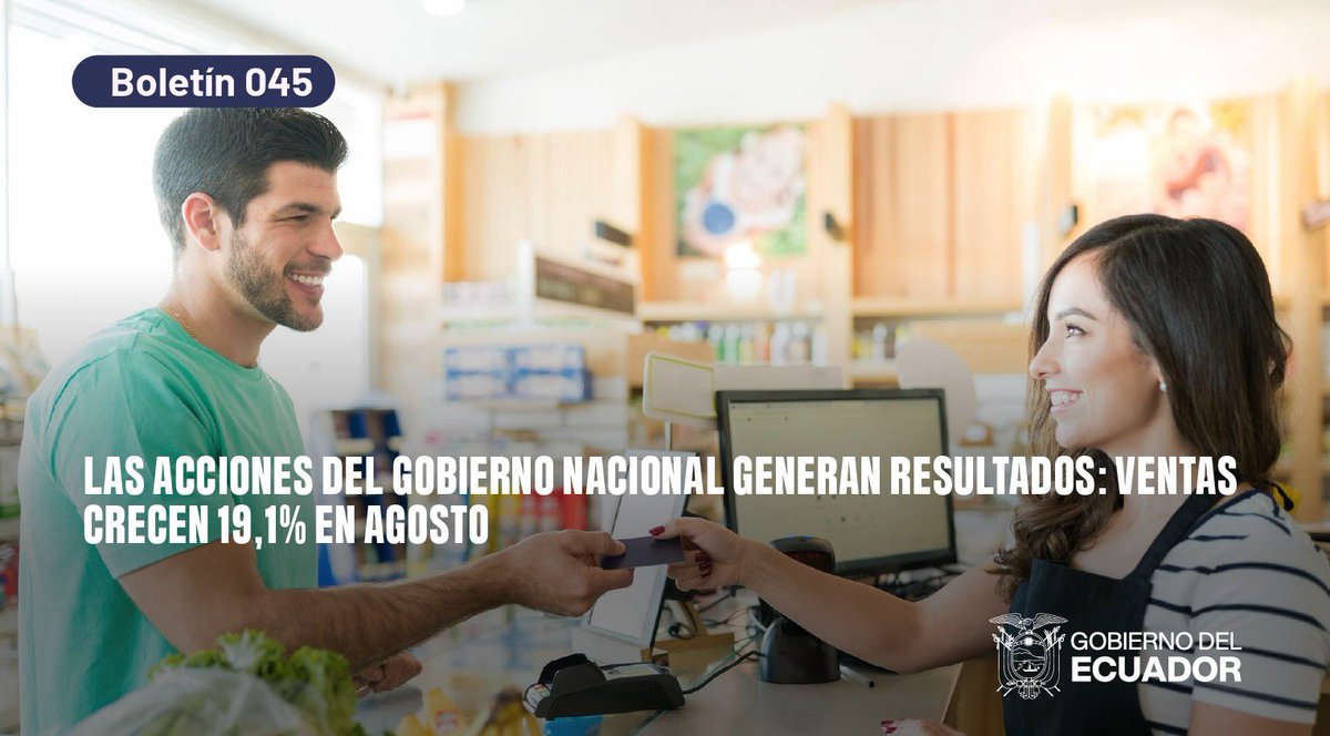 SRIoficialEc's tweet photo. Boletín de prensa | Las acciones del Gobierno Nacional generan resultados: ventas crecen 19,1% en agosto 🇪🇨.

Más información 👉🏼 https://t.co/WaDqEoYXuy https://t.co/m4y6a7jj0E