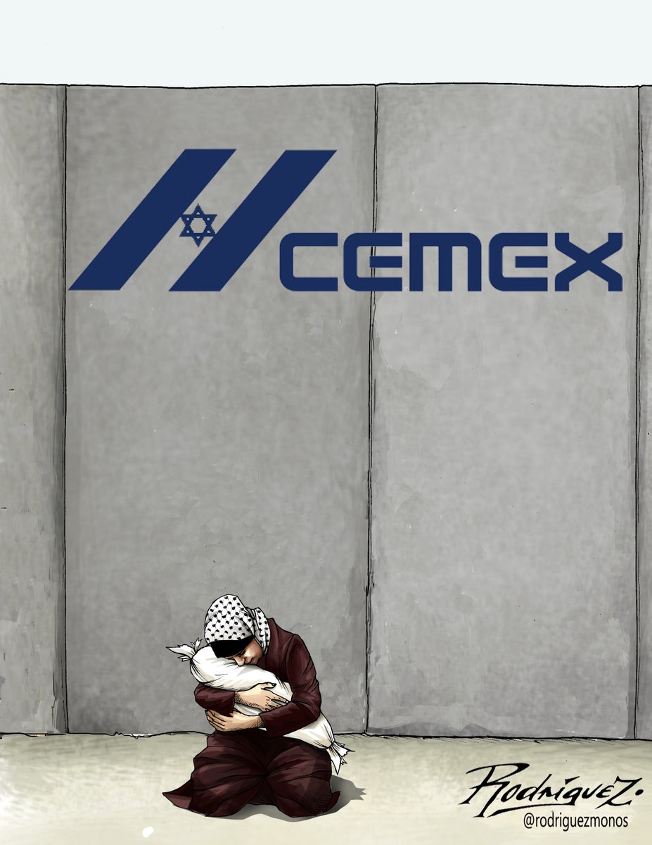 rodriguezmonos's tweet photo. "Construyendo genocidios"
Desde 2005, CEMEX, empresa cementera mexicana, es cómplice del genocidio, despojo y desplazamiento forzado al pueblo palestino, al extraer recursos en territorios palestinos ocupados por Israel, para la construcción de muros de "seguridad", asentamientos y retenes militares israelíes en violación de todo derecho internacional y con total impunidad.
#CEMEX @CEMEXMx @CEMEX #Israel #GazaGenocide‌ #Cisjordania #apartheid #PlanMéxico #FREEPALESTİNE
