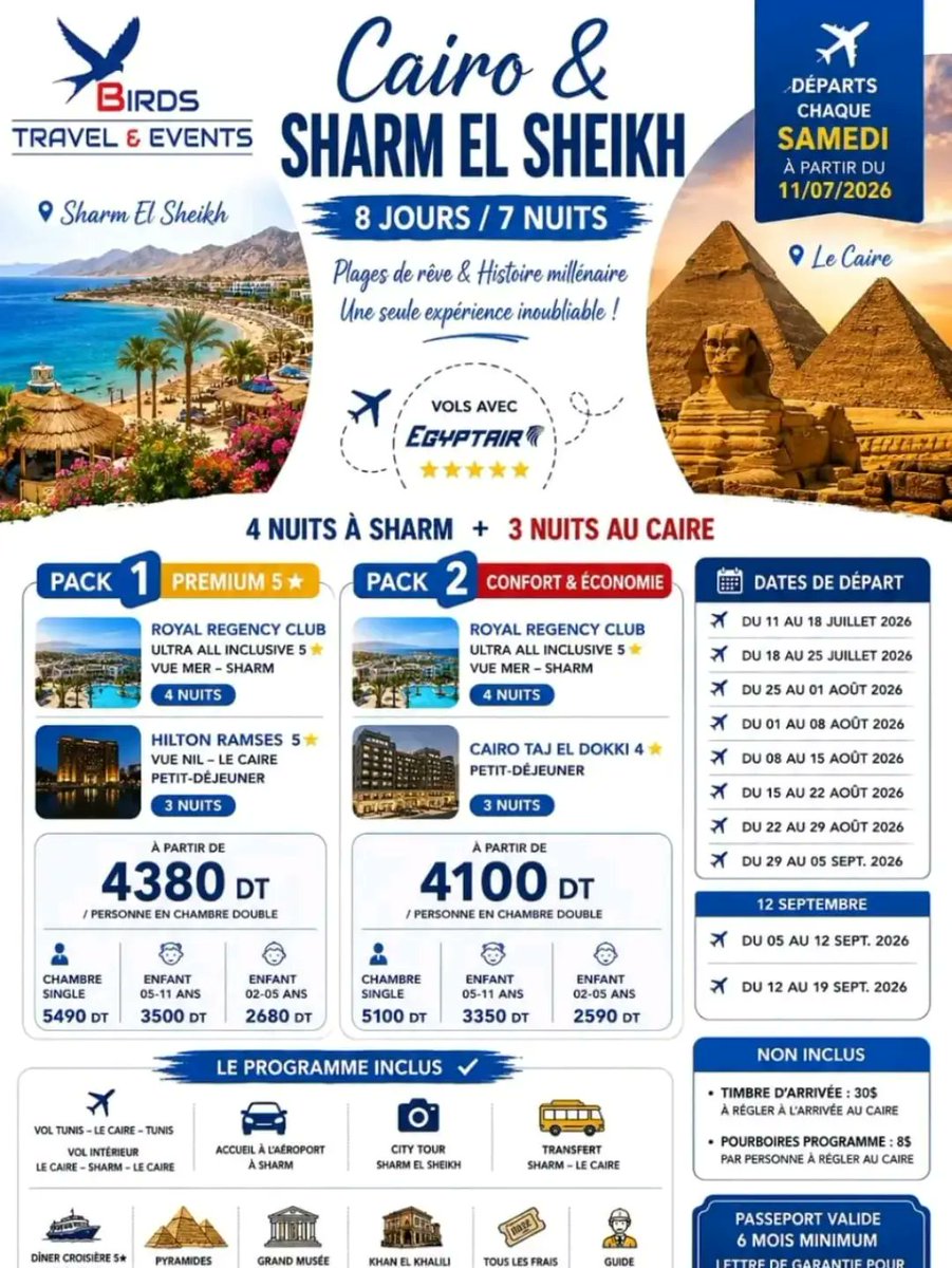 Oritotitos's tweet photo. CAIRE &amp; SHARM EL SHEIKH, 8 jours / 7 nuits. Départs chaque samedi dès le 11/07/2026 avec Egypt Air. 4 nuits à Sharm + 3 nuits au Caire. Deux packs dès 4100 DT/pers. Vols, excursions, croisière Nil et transferts inclus. Réservation : 95089502 https://t.co/JrAu8CEBXP