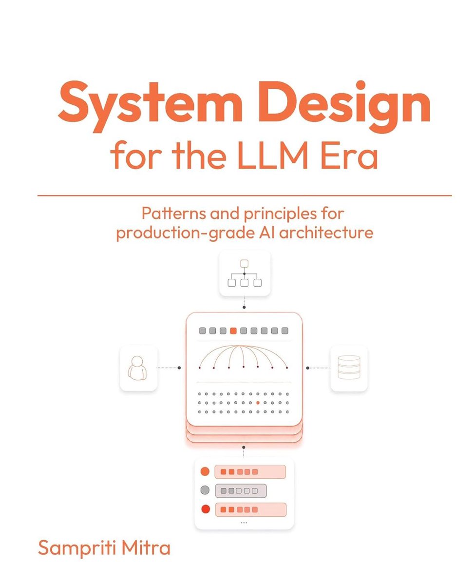 KirkDBorne's tweet photo. System Design for the LLM Era — Patterns and Principles for Production-grade AI Architecture: https://t.co/fC3z5rCAc3
+
Find more best-selling AI/ML books by @PacktPublishing @PacktDataML here: https://t.co/n3NqGKpTw2 https://t.co/pVpEFGy5tw