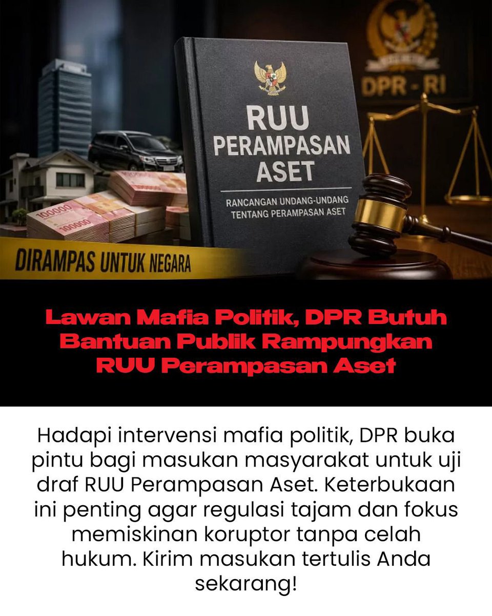mawartaaf's tweet photo. #KawalRUUPerampasanAset menjadi langkah penting untuk memperkuat pemberantasan korupsi. Lawan Mafia Politik dan dorong hukum yang berpihak pada kepentingan rakyat. https://t.co/51asvIi1CW