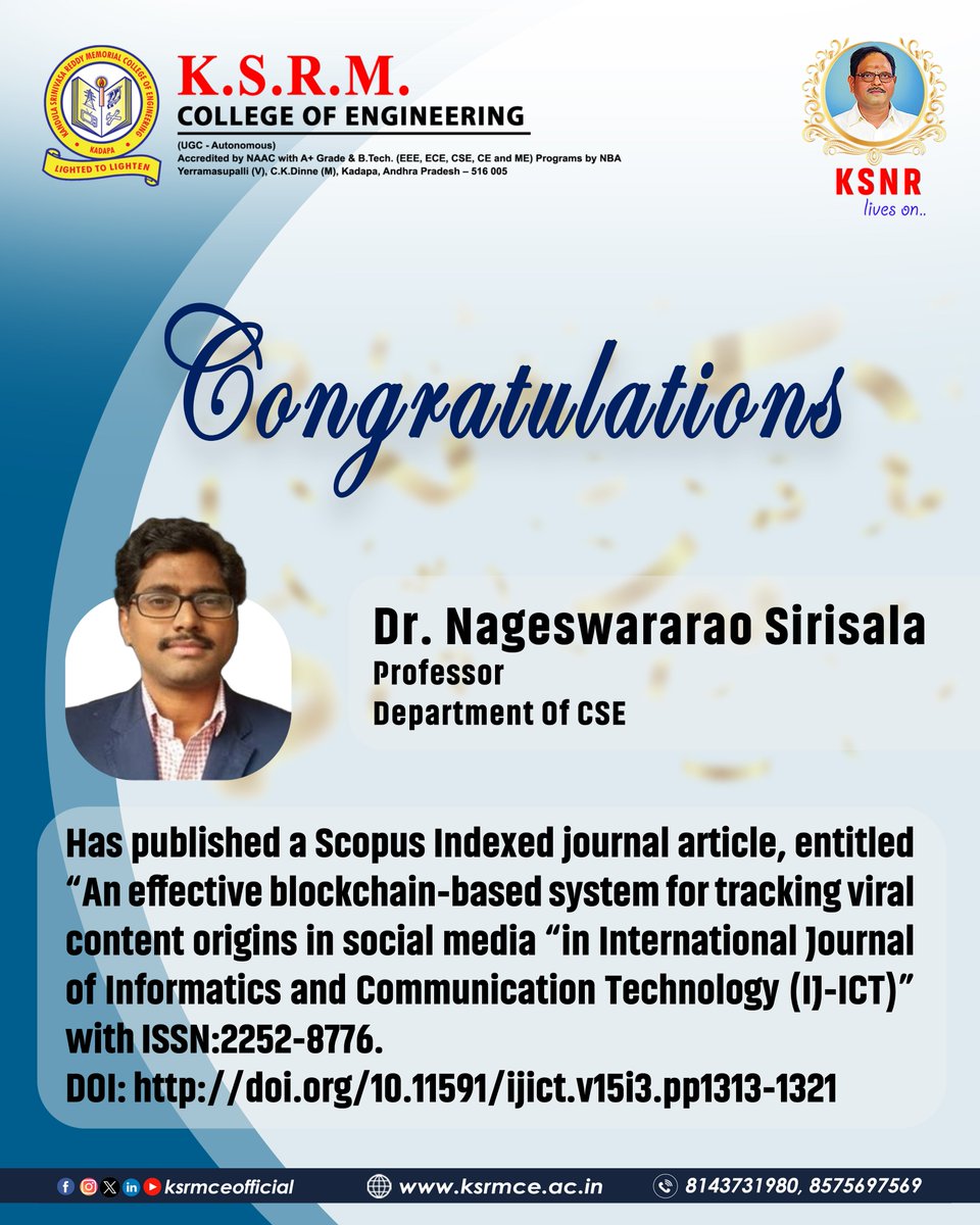 ksrmceofficial's tweet photo. Congratulations !!
#KSRMCE #CSE #Journalarticle #blockchain #basedsystem #tracking #contentorigins #socialmedia #internationaljournal #informatics #communication #Congratulations https://t.co/SRKeQrA9lX