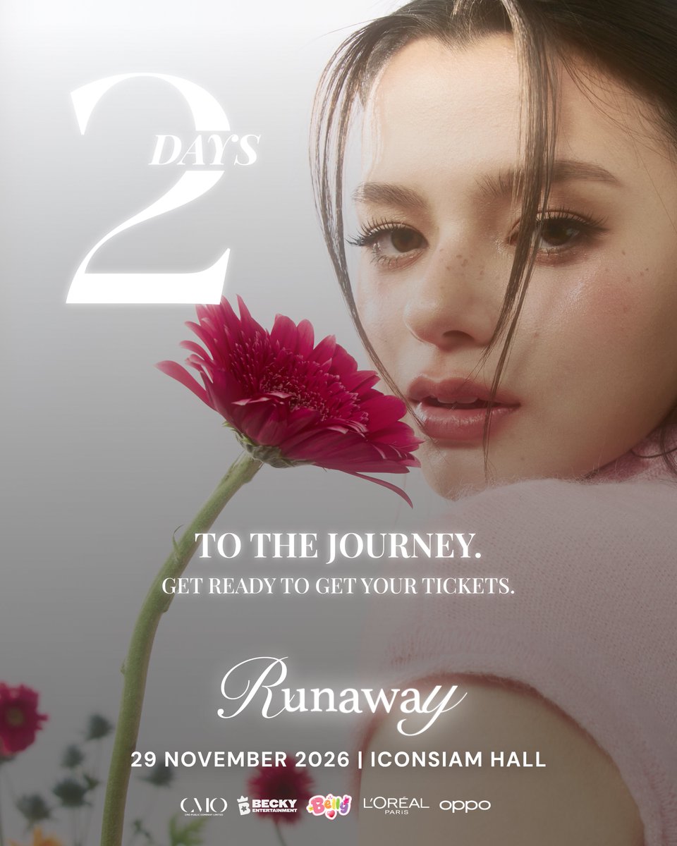 beckyentofc's tweet photo. 2 DAYS TO GO. 💫

The journey is almost here.
Pack your dreams and get ready to run away. 👑
Your adventure awaits.

Runaway Becky Concert 2026
29 November 2026 | ICONSIAM Hall

GENERAL TICKET SALE
📅 5 September 2026
⏰ 10:00 AM (GMT+7)
🎟️ Available via Eventpop

BECKY’S ANGELS EXPERIENCE — TICKET SALE
📅 11 September 2026
⏰ 10:00 AM (GMT+7)
🎟️ Available via Eventpop

#BeckyConcert2026 #RunawayConcert #BeckysAngels #BeckyEntertainment