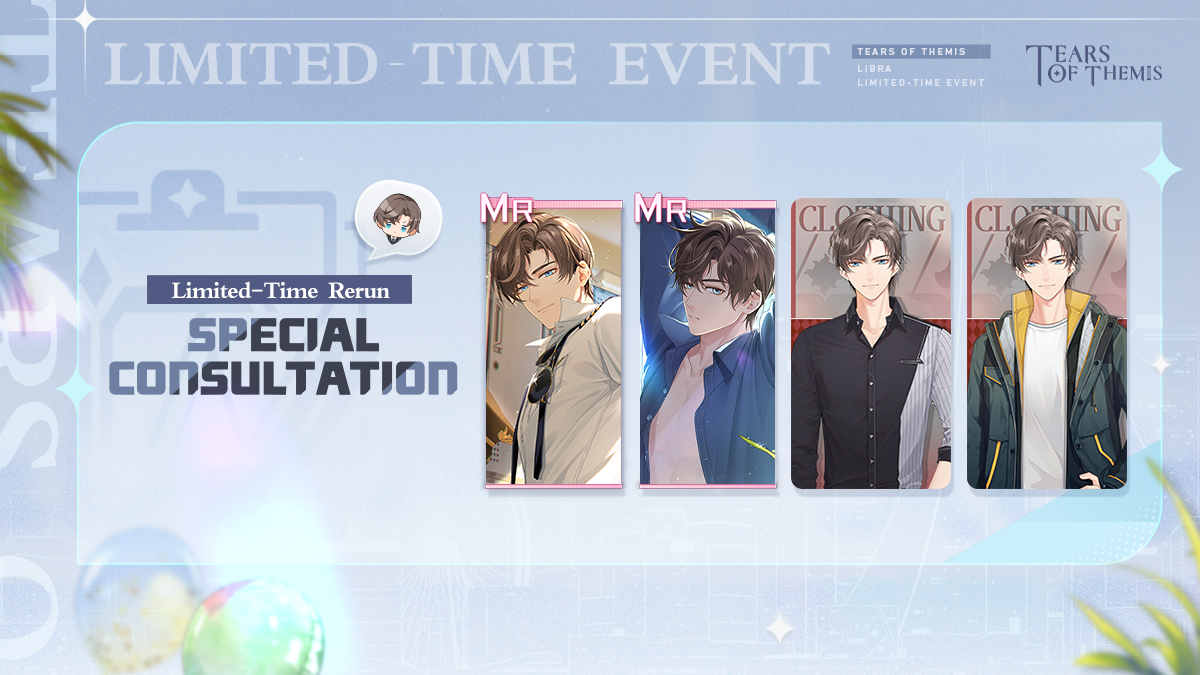 TearsofThemisEN's tweet photo. ✦ Special Consultation ✦ Artem Series Limited-Time Rerun

Complete Special Consultation to claim abundant rewards. Use Special Reports to exchange for Artem MR card and Outfit!

View Details: https://t.co/dGeiua9jRB

#TearsOfThemis https://t.co/umfNBukGf0