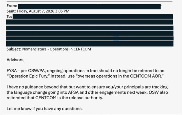 MarioNawfal's tweet photo. 🚨🇺🇸 🇮🇷 The Pentagon says Operation Epic Fury ended in May, and told troops last month to stop using the name

An August 7 email obtained by CBS instructs public affairs officers that ongoing operations in Iran are now "overseas operations in the CENTCOM AOR."

Asked why, the Pentagon said Epic Fury concluded May 5, the same day Rubio told reporters that stage was done.

It never disclosed that date until now.

Four Americans killed in July, three of them in their barracks at Muwaffaq Salti, were first listed as Epic Fury dead, then moved to a new category created over a weekend, dropping the operation's toll from 18 to 14. 

Parnell called it a temporary data disruption.

So the war that ended May 5 struck a hundred targets Tuesday, got its deployments extended into 2027 Wednesday, and is asking Congress for $80 billion more.

And the three soldiers who died in Jordan after it "ended" were killed in something the Pentagon would rather not call anything.

So the war that ended May 5th struck a hundred targets on Tuesday, had its deployments extended into 2027 on Wednesday, and is asking Congress for $80 billion more, while the three soldiers killed in their barracks in Jordan after it "ended" now rest in a category invented over a weekend, casualties of an operation with no name, which sadly turns out to be the only part of this war the Pentagon has managed to finish.

Source: CBS News / Writer: Daniel