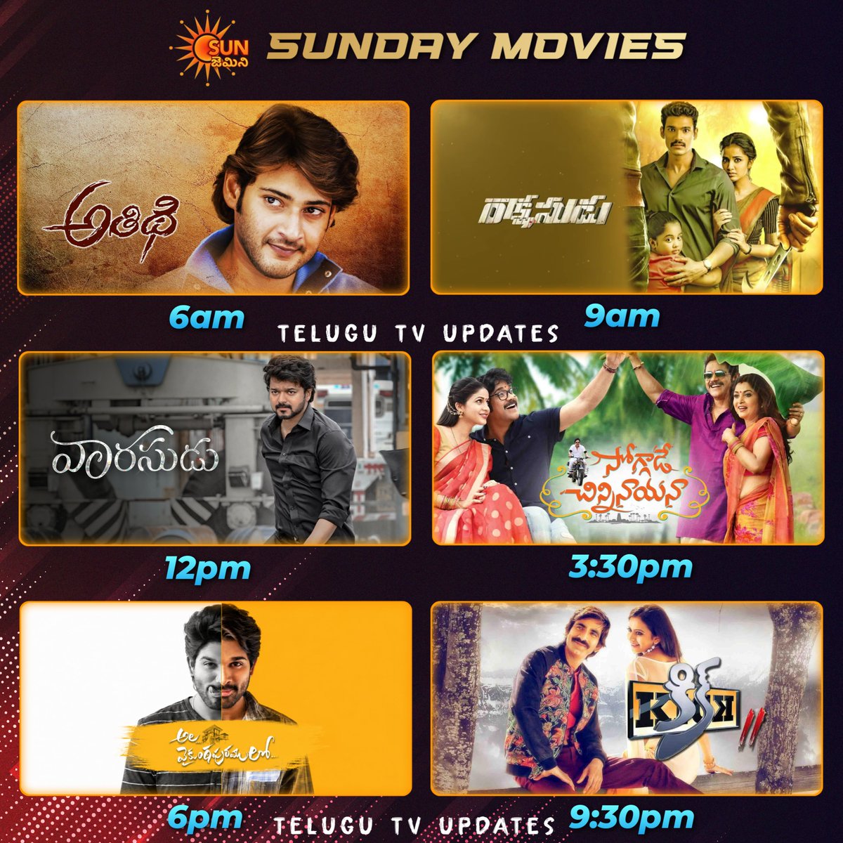 telugutvupdts's tweet photo. Sunday movies on @GeminiTV 

#Athidhi 6am
#Rakshasudu 9am
#Vaarasudu 12pm
#SoggadeChinniNayana 3:30pm
#AlaVaikunthapurramuloo 6pm
#Kick2 9:30pm

#MaheshBabu #AlluArjun #Nagarjuna #Raviteja #BellamkondaSreenivas #ThalapathyVijay #PoojaHegde #AnupamaParameswaran #RashmikaMandanna https://t.co/ingmBeWKNb