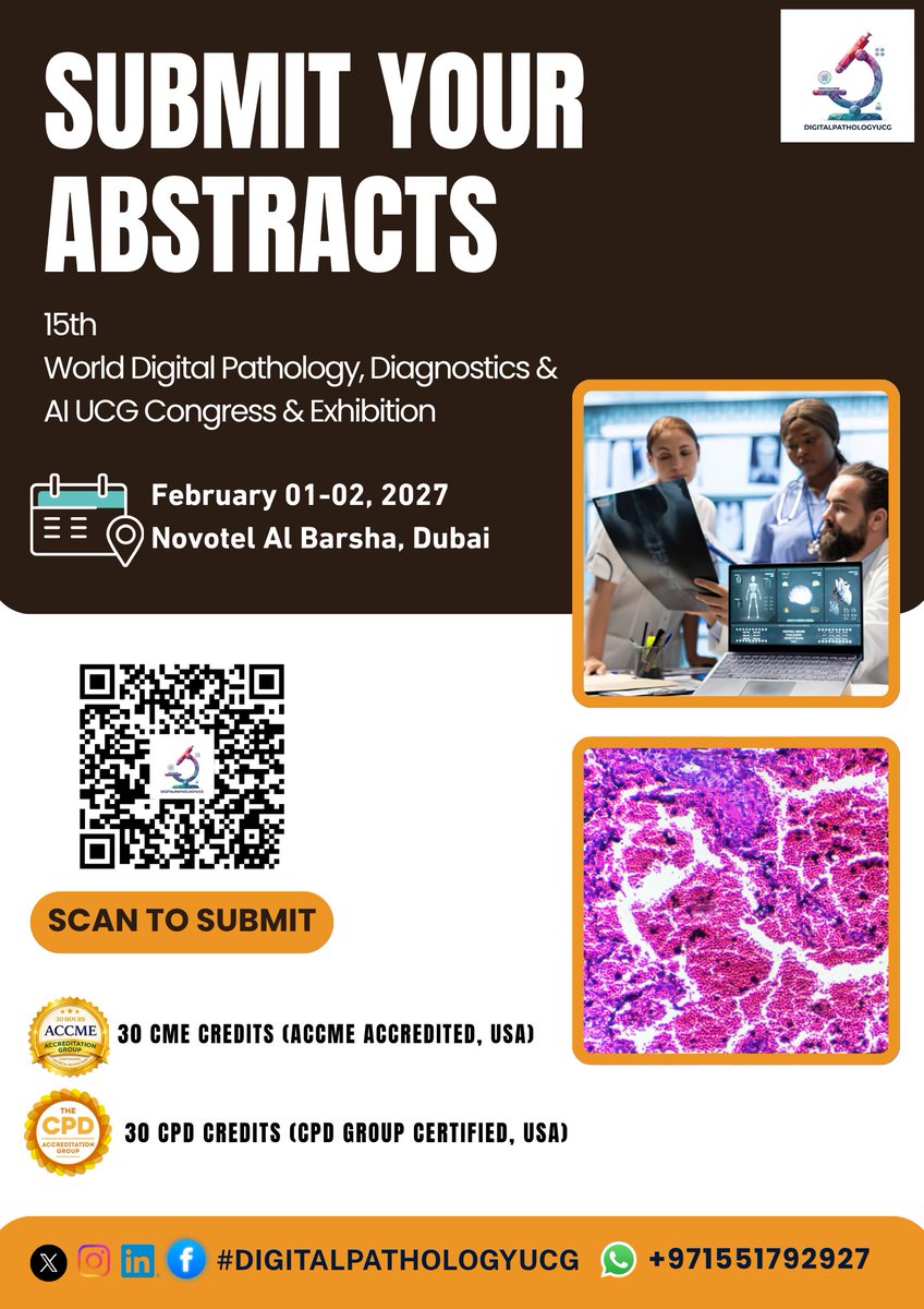 DrKhadijaAlAmi1's tweet photo. SUBMIT YOUR ABSTRACT
15th World Digital Pathology, Diagnostics & AI UCG Congress & Exhibition from February 01β02, 2027 Novotel Al Barsha, Dubai
Submit Your Abstract:https://t.co/0QagVDfu6F
WhatsApp: https://t.co/wBaRhdZawY
#CallForAbstracts #CallForPapers #DigitalPathology https://t.co/swgbghe913