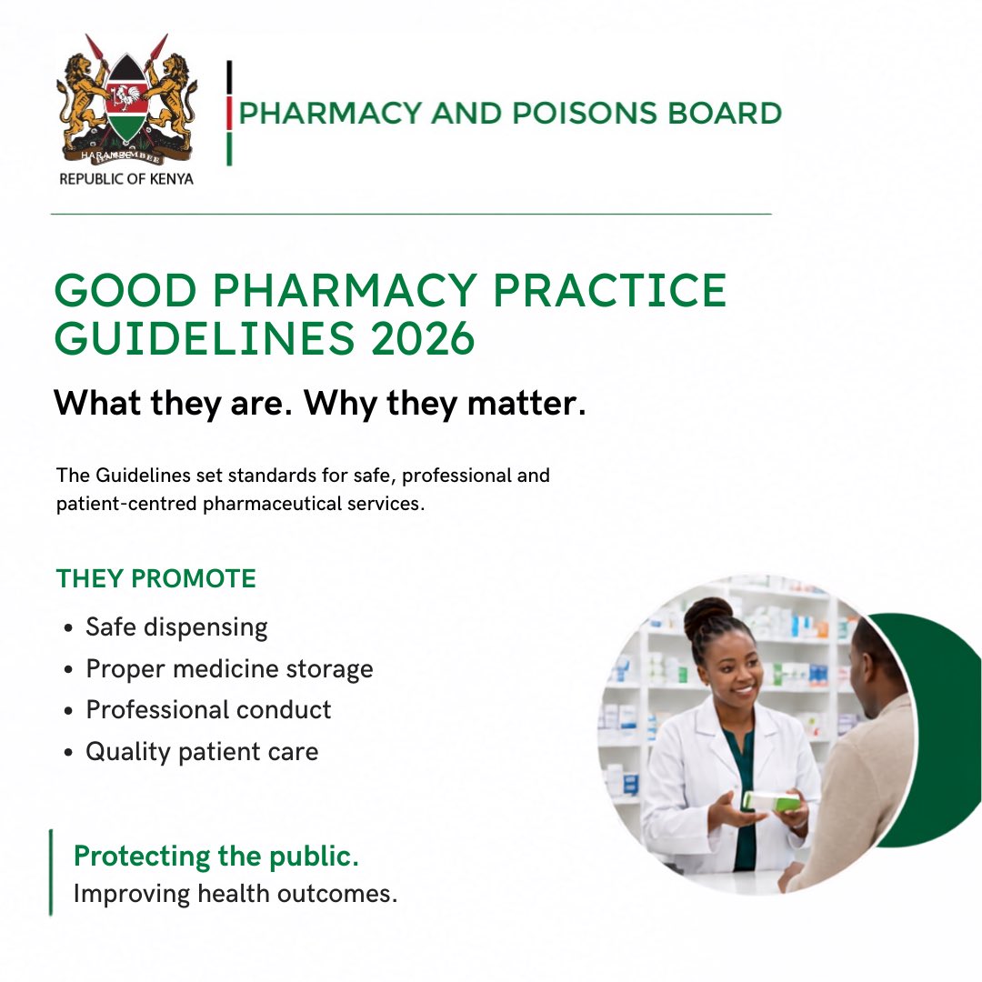 ppbkenya's tweet photo. Good Pharmacy Practice Guidelines (2026) promote safe, professional and patient-centred pharmaceutical services —protecting the public and improving health outcomes. https://t.co/wO7znvDnul