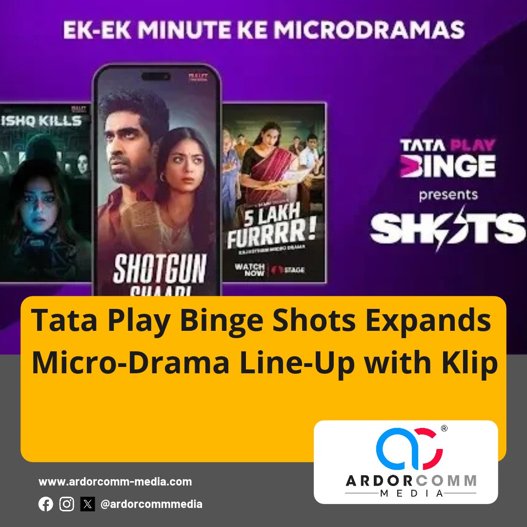 ardorcomm's tweet photo. Tata Play Binge Shots Expands Micro-Drama Line-Up with Klip

https://t.co/iVlDJGcvVM

#TataPlay #geShots #MicroDrama #Klip #DigitalEntertainment #ShortFormContent #OTTIndia #EntertainmentIndustry #StreamingTrends #IndianEntertainment #ArdorComm #ArdorCommNews https://t.co/n5pTTya8VB