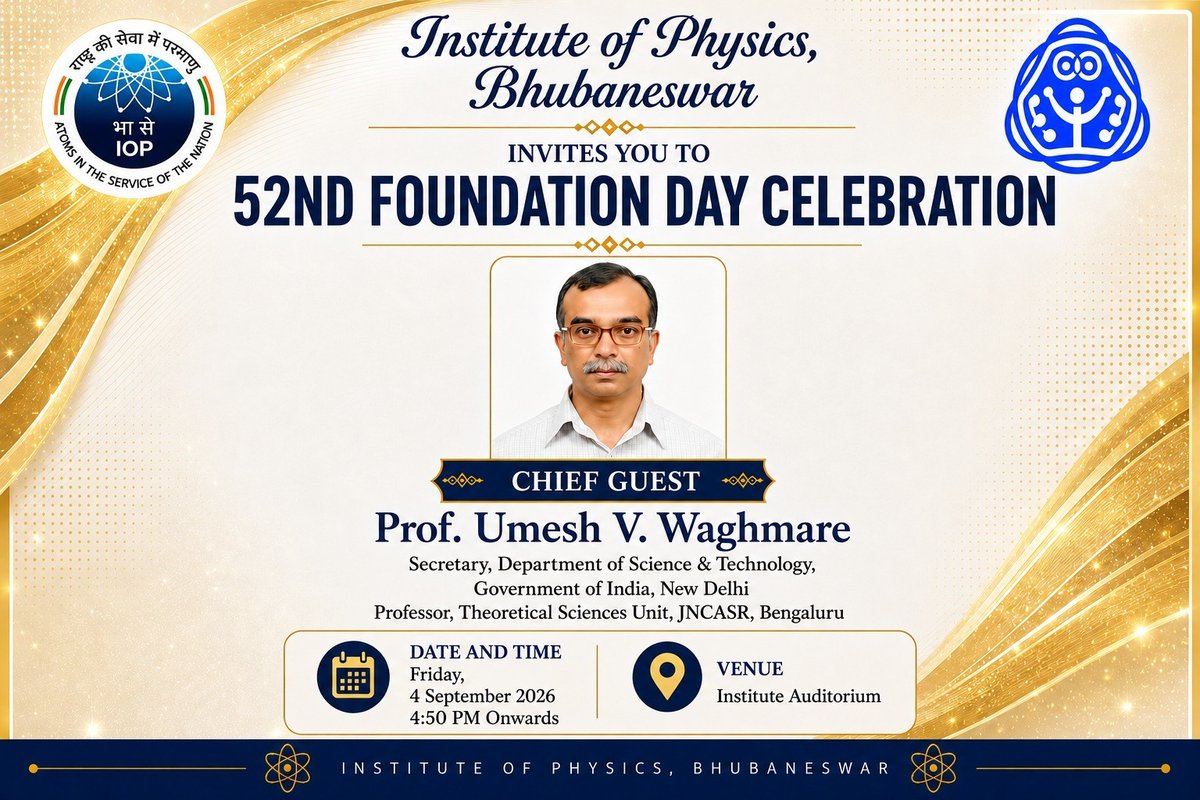 iopbbsr's tweet photo. Honored to welcome Prof. Umesh V. Waghmare, Secretary of DST, Govt of India &amp; Prof at JNCASR, as the Chief Guest for the 52nd Foundation Day of the Institute of Physics, Bhubaneswar! 🎉
#IOPBhubaneswar #FoundationDay https://t.co/4i1munEUsq