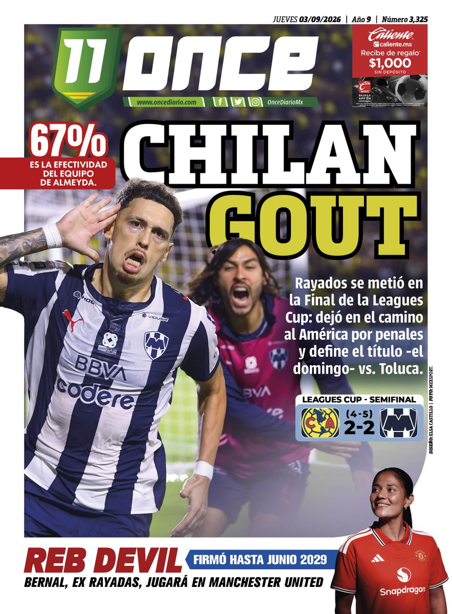 oncediariomx's tweet photo. #PorSiTeLoPerdiste | Esta es #LaTapa de hoy: CHILAN ππππ β‘ https://t.co/Mdx2ATm8Ca
#Rayados β’ #LeaguesCup β’ #AmΓ©rica https://t.co/T05Xg02Eiu