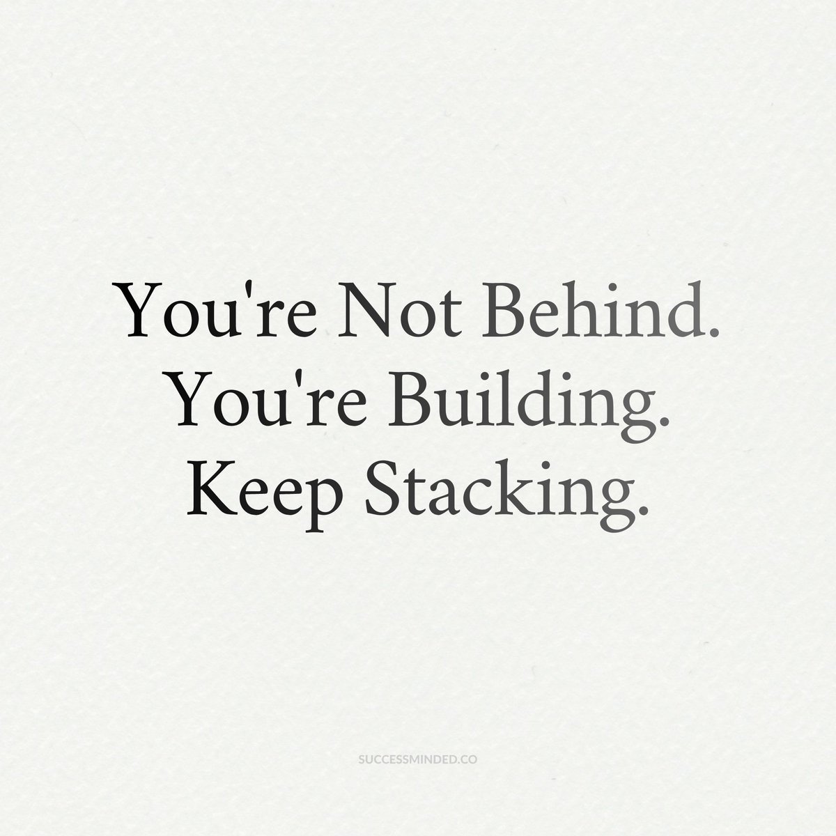 _SuccessMinded_'s tweet photo. You're not behind.. https://t.co/yL80H87Fgy