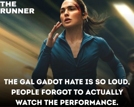 Fame_0007's tweet photo. I’m starting to think people dislike Gal Gadot so much that they’ve stopped judging her performances honestly.

I just watched The Runner and… Gal was GOOD.

She starts off a little bland, sure, but as the movie unfolds, she picks up the pace. By the end, I completely bought her as a mother desperately trying to save her son. Honestly, this might be the most emotional I’ve ever seen her on screen.

And the twist? The movie never gives itself away. You genuinely don’t see that shit coming.

It’s also the kind of thriller you can watch with your family, finish, and spend hours arguing about afterward.

Then I read The Guardian’s 2/5 review and it felt like they were reviewing the Gal Gadot stereotype as much as they were reviewing the movie. They compare it to Taron Egerton’s Carry-On, which I think is an unfair comparison, and even downplay the use of real London locations, which I thought was one of the film’s strengths.

The review also suggests Gadot is mainly being used for her athletic ability.

Why are we pretending that’s ALL she brought?

Yes, her physicality is an obvious advantage in a movie literally called The Runner. But her emotional performance was equally important, and I thought she was genuinely convincing.

People need to stop stereotyping actors and actually judge the performance in front of them.

You don’t have to love Gal Gadot. You don’t even have to think she’s a great actress.

But if your hatred of her is making you incapable of acknowledging when she actually delivers, then YOU are no longer being objective.

My final take: The Runner is a good movie.

People just don’t like Gal Gadot enough to admit it.

And no, it’s not because her performance was bad.