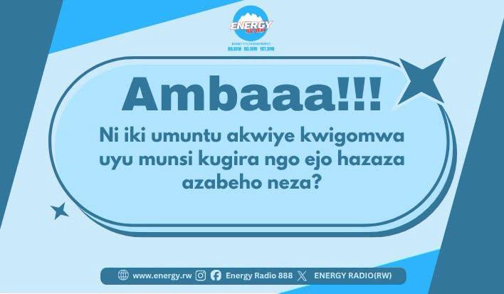 ENERGY888FM's tweet photo. #Ambaaa!!! Saa 09:00 duhurire muri studio za #EnergyRadio
Twinjiye mu kiganiro #Ambaaa!!!!
Nk'ibisanzwe ni Asila na Patrick . Muduhamgare kuri :0780321111 na 0723777290 tuganire.
Mu mboni zawe, ubona ari iki umuntu akwiye kwigomwa uyu munsi kugira ngo ejo hazaza azabeho neza?