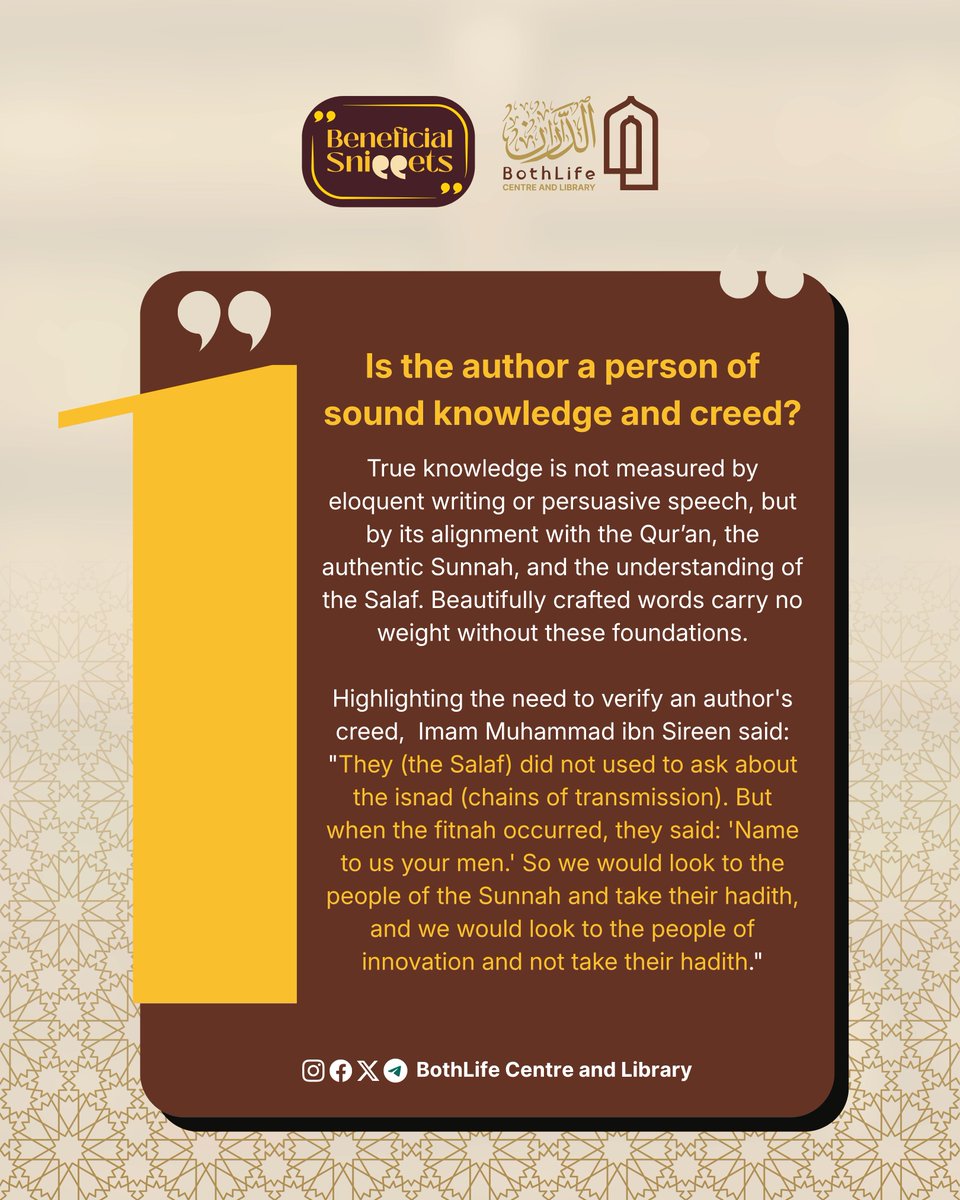 BothLifeCentre's tweet photo. Beneficial Snippets 📚

Before reading any book, there are important questions we should ask.

Who is the author? What have the scholars said about the book? Is the edition reliable?

A few reminders on the importance of being careful about where we take our knowledge.

#salafi https://t.co/VMtqdWIWxv