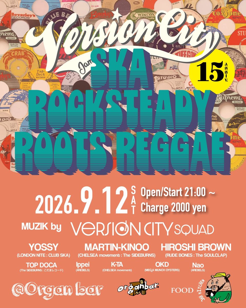 kick_large's tweet photo. "VERSION CITY"

2026.9.12 sat
9PM start
¥2,000

Music by VERSION CITY SQUAD

Jamaican Oldies,R&amp;B,Soul,SKA,
Rocksteady,Reggae

STRICTLY VINYL
We are Jamrockers ★ https://t.co/I2q7dAVhf4