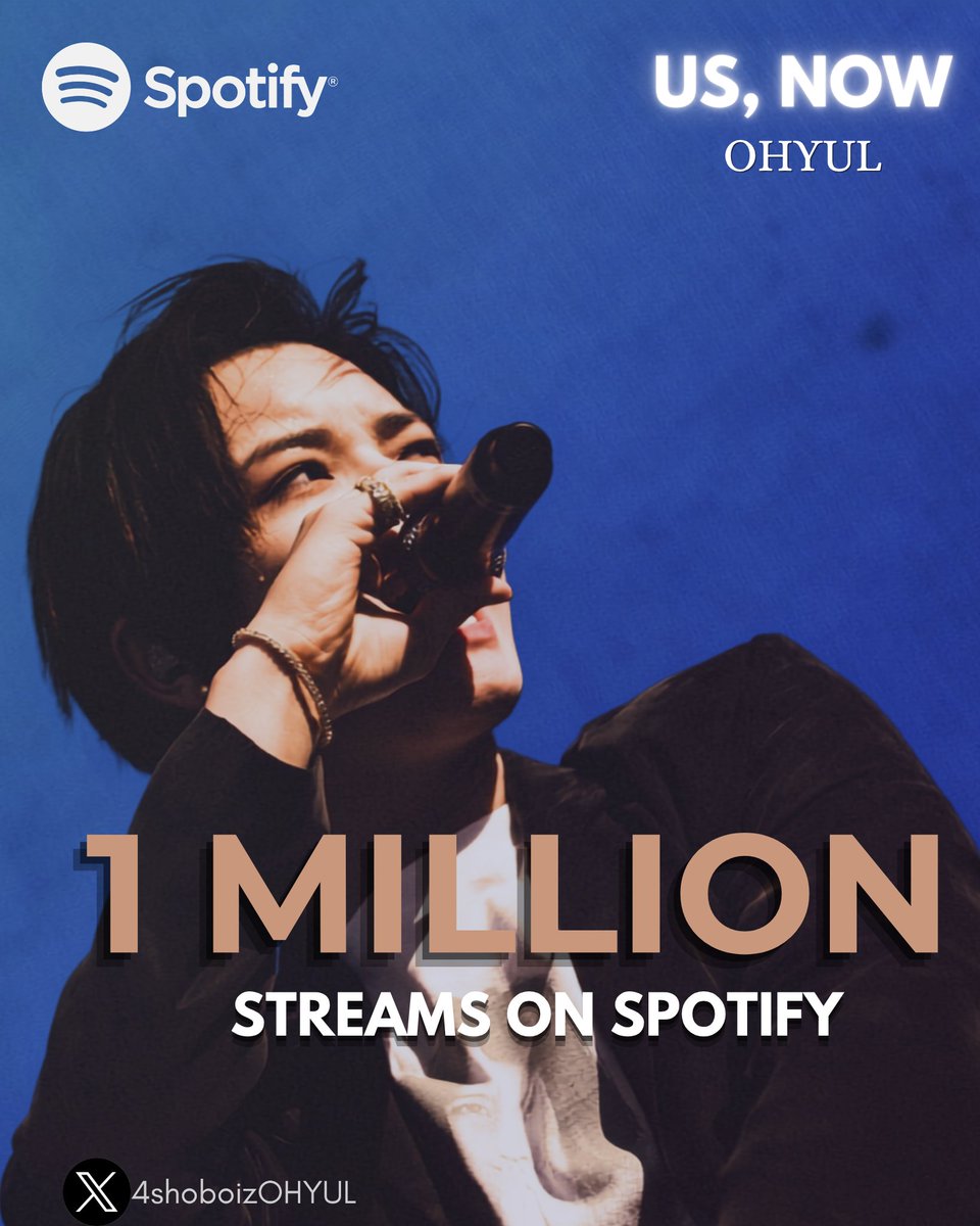 4shoboizOHYUL's tweet photo. Ohyul's first ever OST  "Us, Now" has now surpassed 1 MILLION streams on Spotify.

#OHYUL #오율 #LNGSHOT #롱샷 https://t.co/PcHwKSioxT