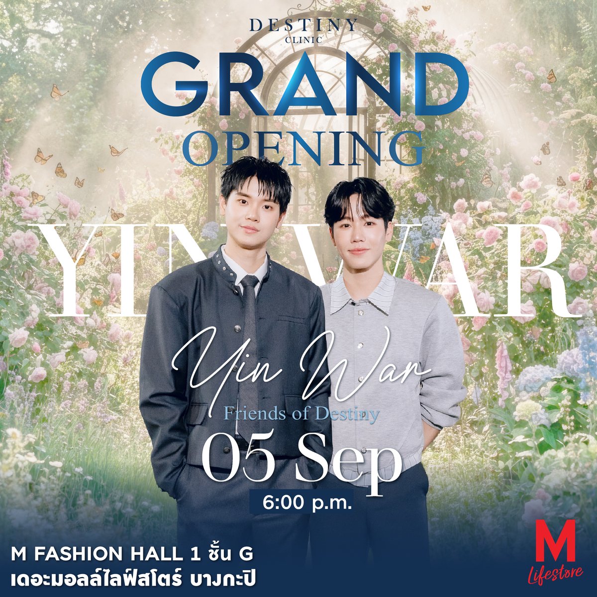 TheMallThailand's tweet photo. ⏰️ วันนี้ เวลา 18.00 น. พบกับ #หยิ่นวอร์ Friends Of Destiny

ในงาน Grand Opening Destiny Clinic💫The Mall Lifestore Bangkapi กับการพัฒนาที่ครอบคลุมไปอีกขั้น ของการดูแลสุขภาพ 

พบความสนุก และโปรโมชั่นจัดเต็มพร้อมกิจกรรมตลอดสัปดาห์
📅 วันที่ 3 ก.ย. 69 - 9 ก.ย. 69
📍 บริเวณ M FASHION HALL 1 ชั้น G เดอะมอลล์ไลฟ์สโตร์ บางกะปิ
🚝 เดินทางสะดวกด้วย MRT สายสีเหลือง ลงสถานี “บางกะปิ”

#THEMALLGROUP
#THEMALLLIFESTORE
#destinyclinicxYinWar
#YinWar