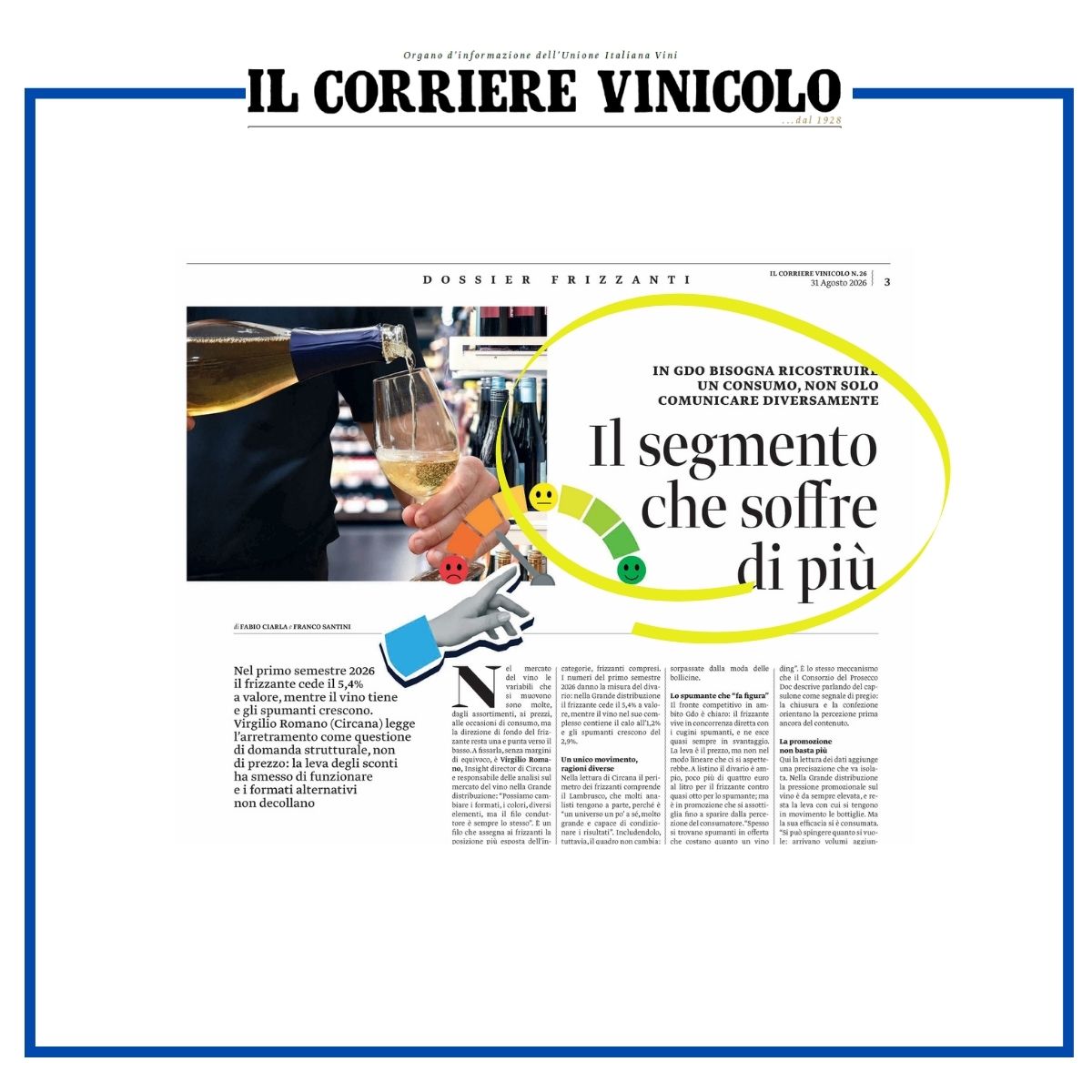 IlVinicolo's tweet photo. 🛒 Frizzanti in Gdo: -5,4% in valore nel primo semestre 2026. Prezzi e promozioni non bastano: per tornare a crescere occorre ricostruire ruolo, domanda e occasioni di consumo. Su Il #corrierevinicolo 26/2026  https://t.co/YMhz85AHi6 #vino #frizzanti #gdo #mercato https://t.co/hMkhoUac9w