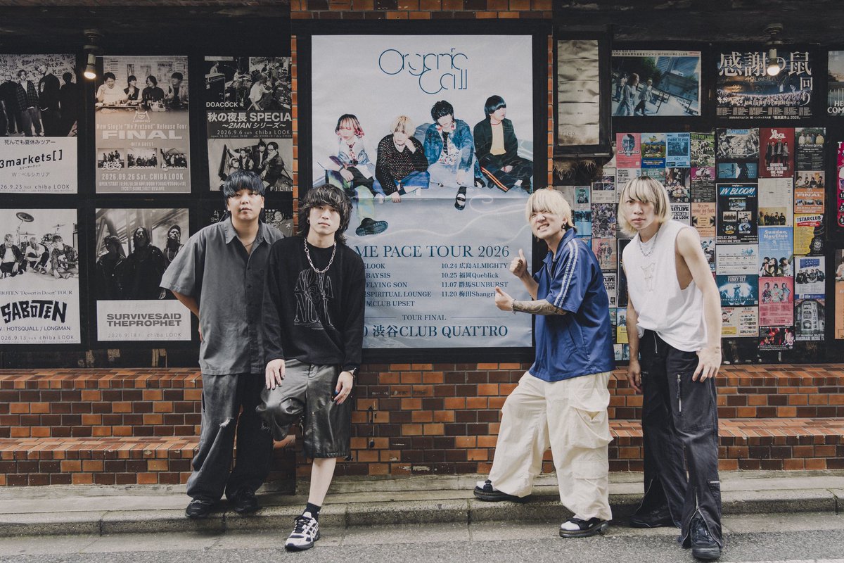 OrganicCall's tweet photo. 2026.9.3 at.千葉LOOK

「SAME PACE TOUR 2026」

ツアー初日よろしくお願いします！ https://t.co/XbhtgRMgVE