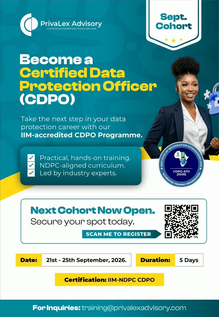 PrivaLexAcademy's tweet photo. Our last CDPO programme was a success 🎉  
September Cohort is open.

5-Day IIM-accredited CDPO Programme  
21–25 Sept 2026 | Hands-on | NDPC-aligned | Expert-led

Register: https://t.co/LhgphFPgvV

For more details,send an email to : contact@Privalexadvisory.com https://t.co/RZm51nasVR