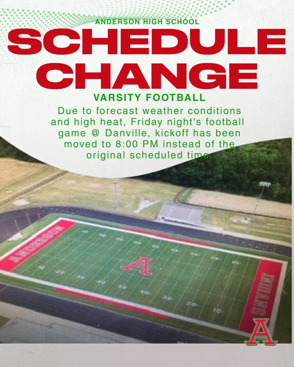 ahsindians's tweet photo. Friday night Kickoff time change, due to the heat. Kickoff will now be at 8:00 https://t.co/ddIGdiZDeT