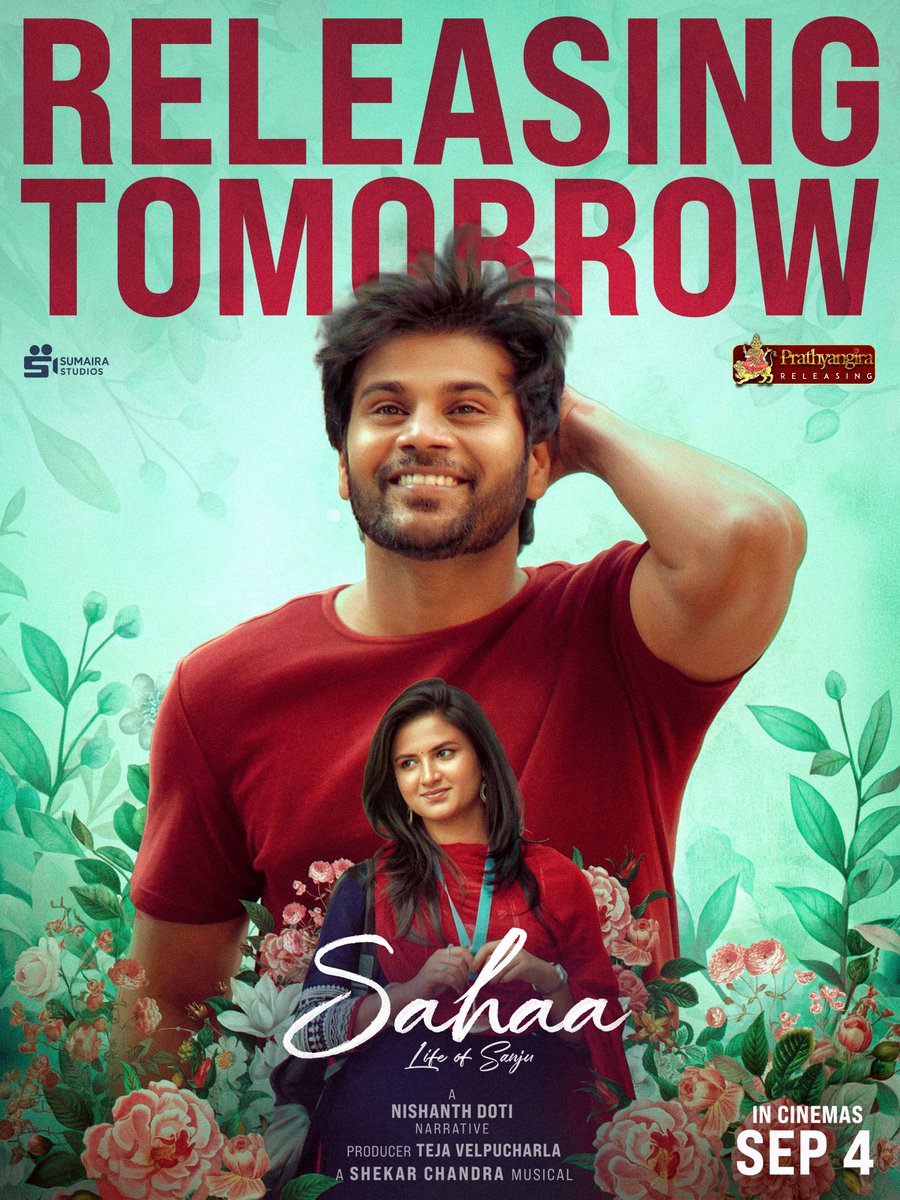 PrathyangiraRel's tweet photo. A Journey Through...
LOVE, MEMORIES &amp; DESTINY ❤️

#SAHAA RELEASING TOMORROW ✨

Book Your Tickets 🎟️ 

@PrathyangiraRel @IamKumarKasaram @Swetha_Lakshman @nishanthnishu21 #ShekarChandra @TejaVelpucharla @SumairaStudios https://t.co/vhpH6VOqpH