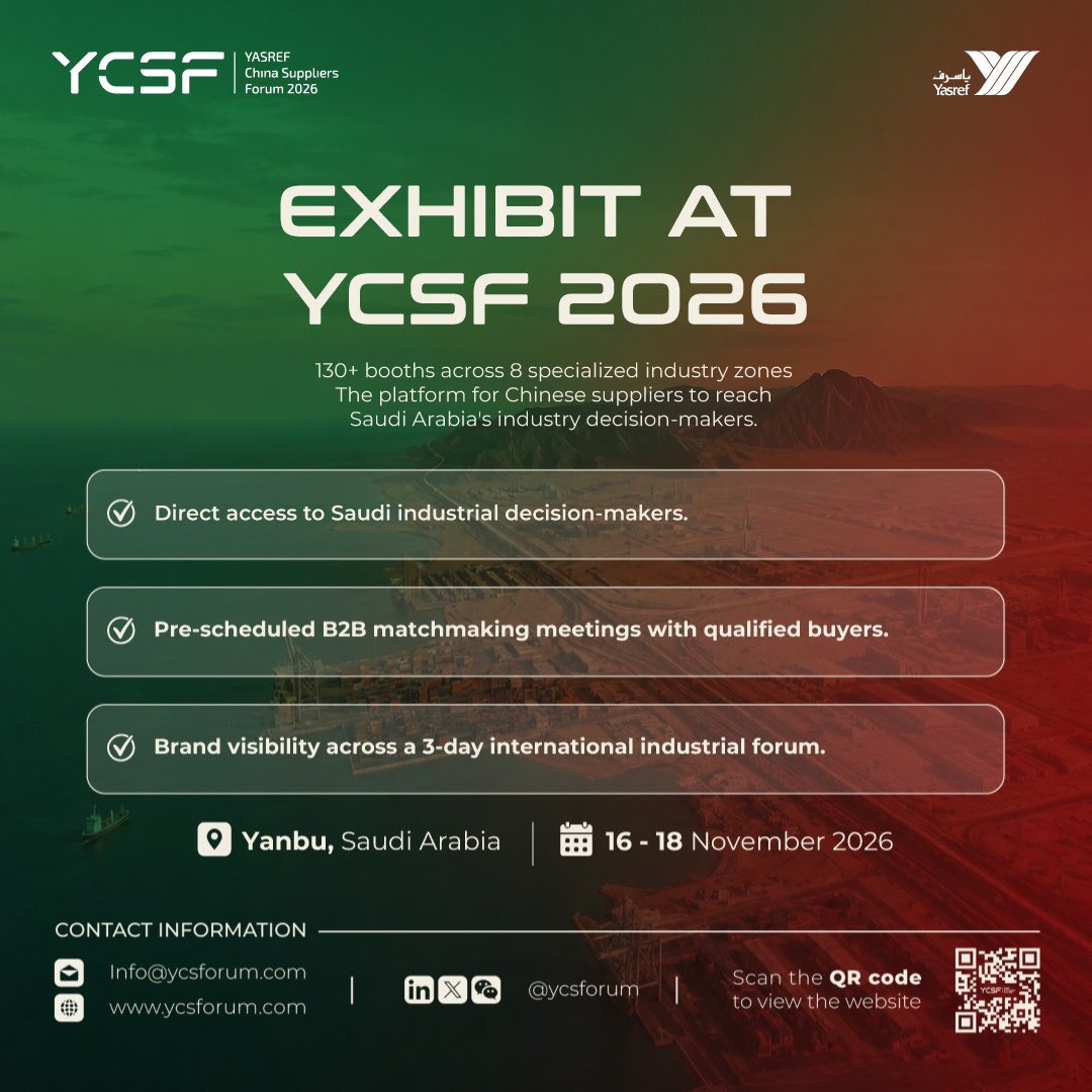ycsforum's tweet photo. The exhibition floor at the YASREF China Suppliers Forum 2026 is now open for applications.

With 130+ booths across 8 specialized industry zones, the Forum provides Chinese suppliers with direct access to Saudi industrial decision-makers, supported by pre-scheduled B2B matchmaking meetings with qualified buyers.

📍 Yanbu, Saudi Arabia
📅 16–18 November 2026

Secure your place on the exhibition floor and be part of the journey: https://t.co/qsHDwr5S2h

Connecting Indesturies. Creating Opportunities.

#YCSForum #YASREF #SaudiChina #IndustrialCollaboration #Localization #Investment #Vision2030